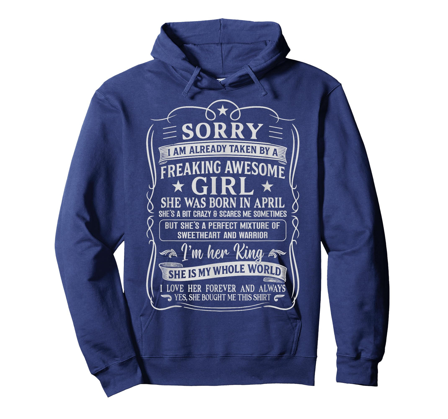 I Am Already Taken by Freaking Awesome Girl Born in April T-Shirt