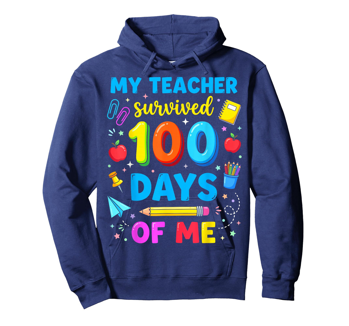 My Teacher Survived 100 Days of Me Students Funny T-Shirt