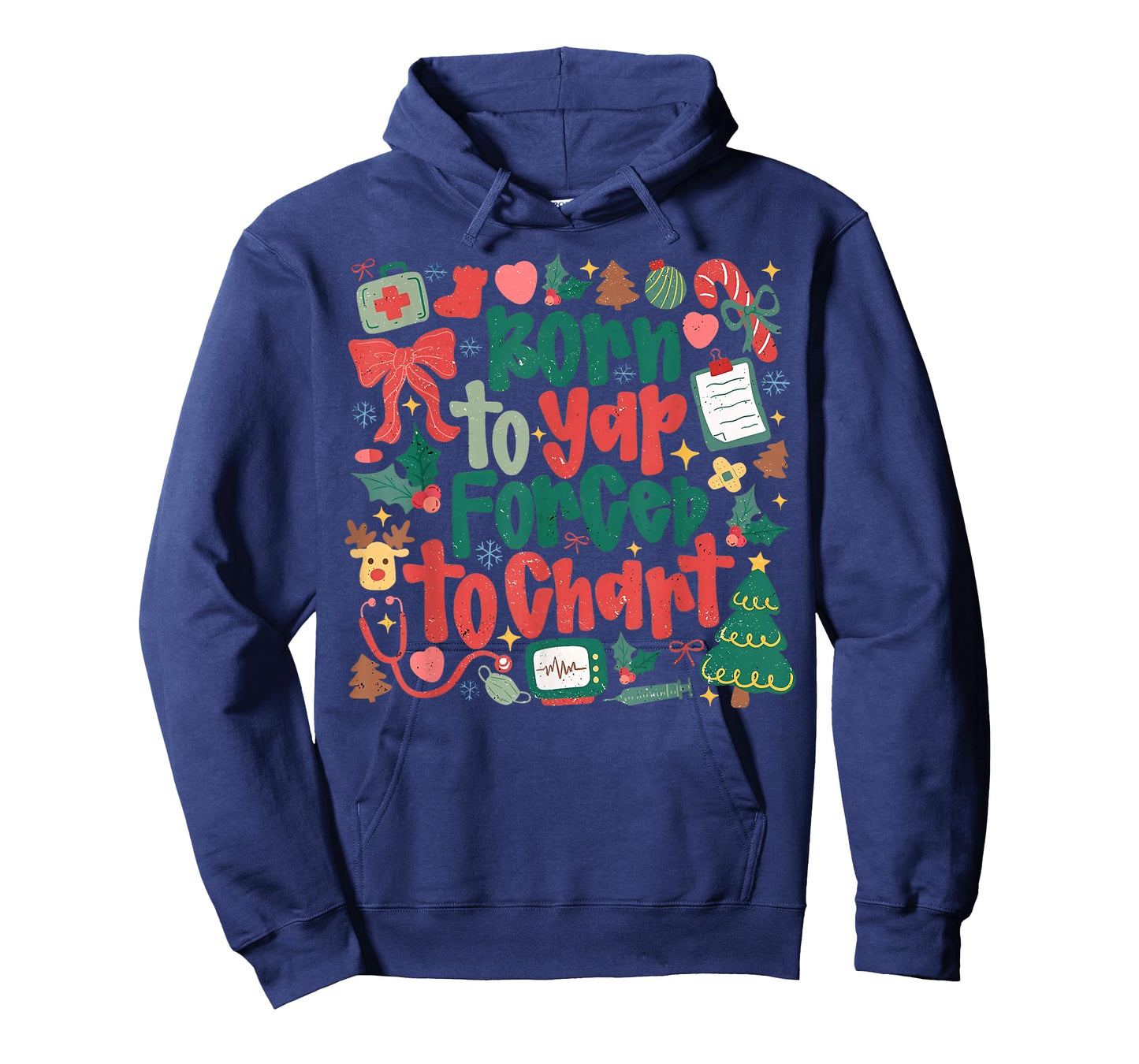 Retro Born to Yap Forced to Chart Funny Nurse Christmas Tee T-Shirt
