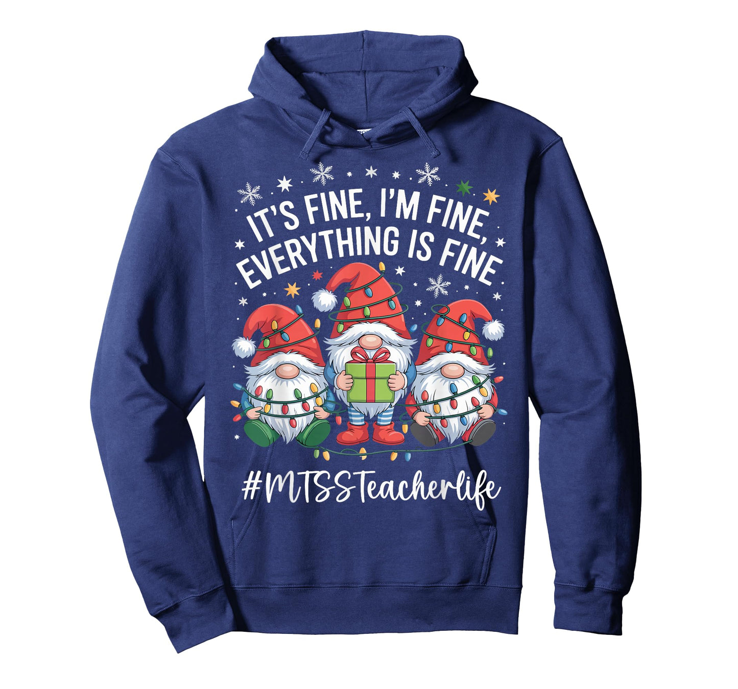 MTSS Teacher Gnome Everything is Fine Funny Christmas T-Shirt
