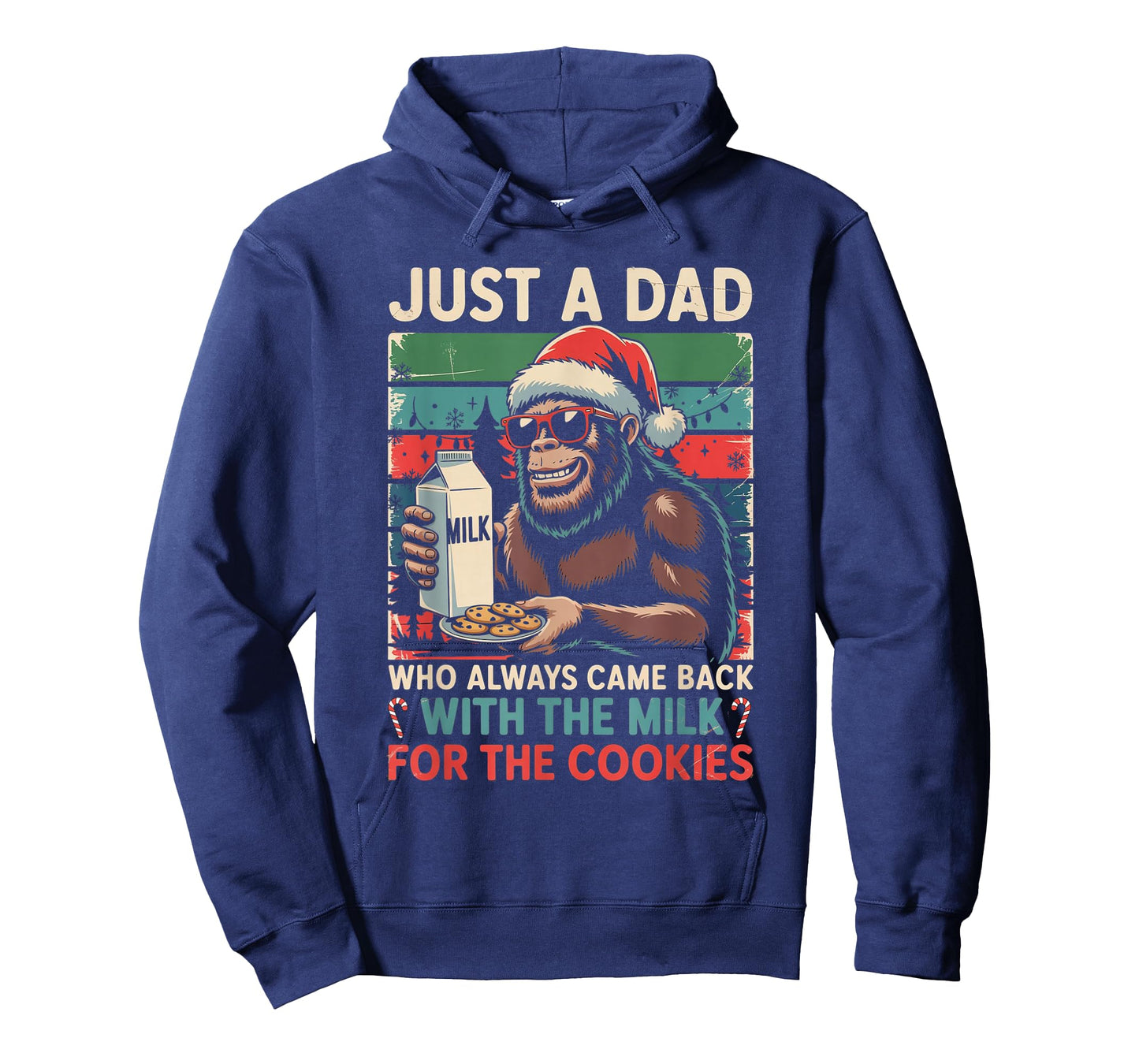 Just A Dad Came Back Milk & Cookies Christmas Bigfoot Papa T-Shirt