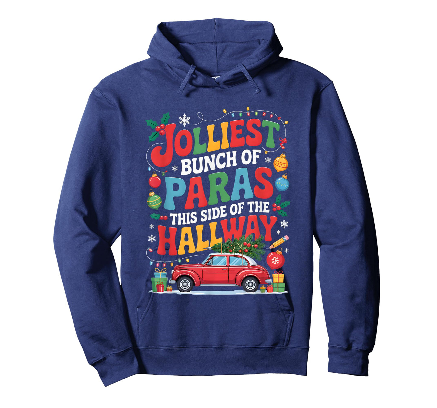 Jolliest Bunch of Paras This Side of The Hallway Xmas Class T-Shirt
