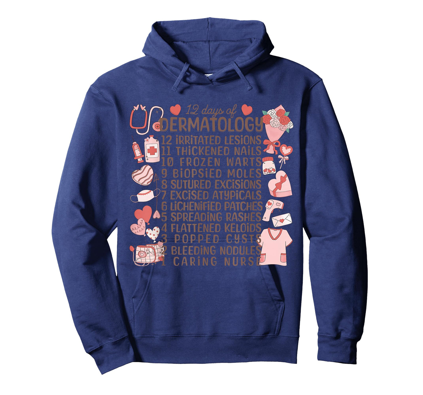 12 Days of Dermatology Valentines Dermatologist Derm Nursing T-Shirt