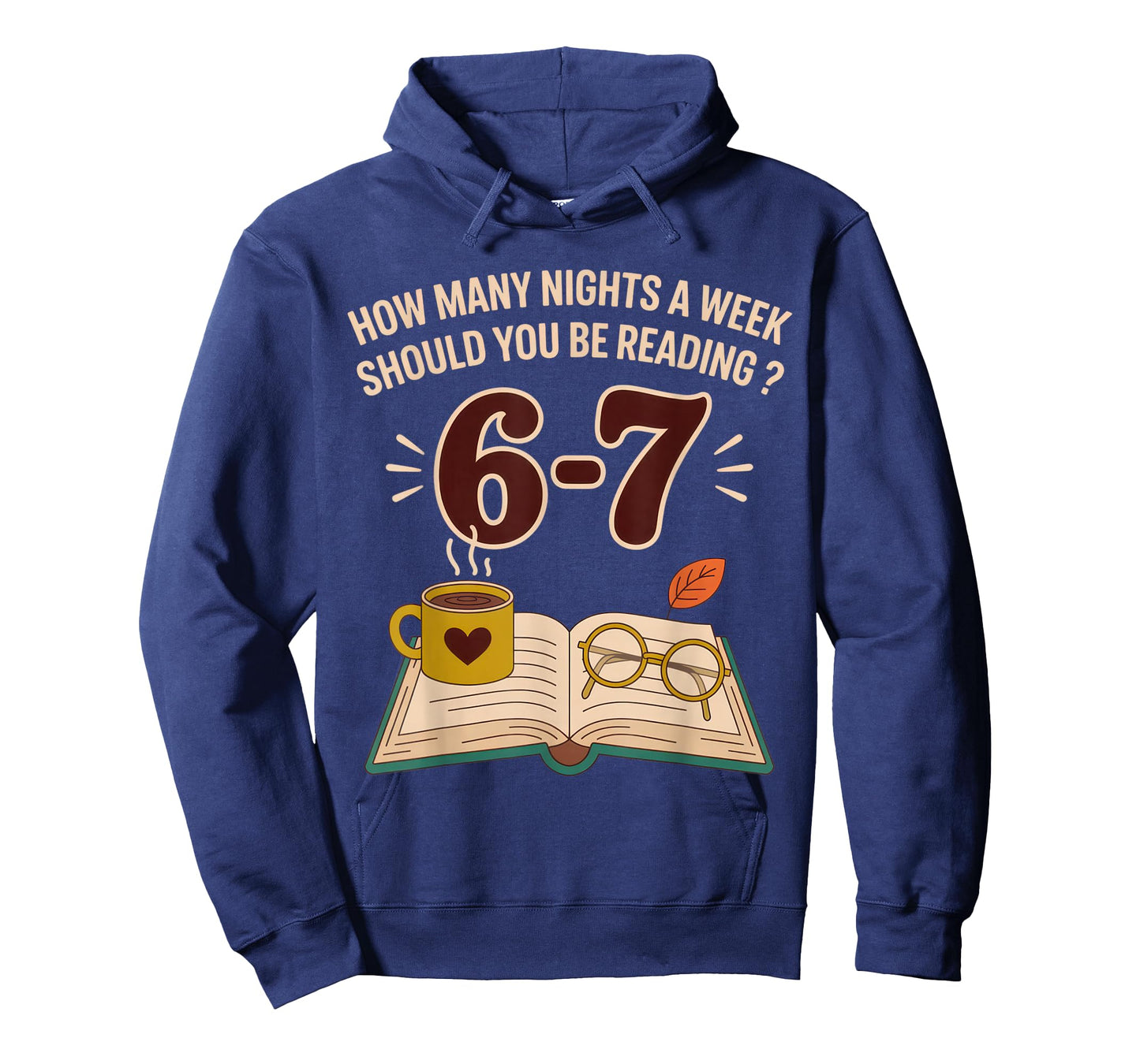 How Many Nights a Week Should You Be Reading Funny Book T-Shirt