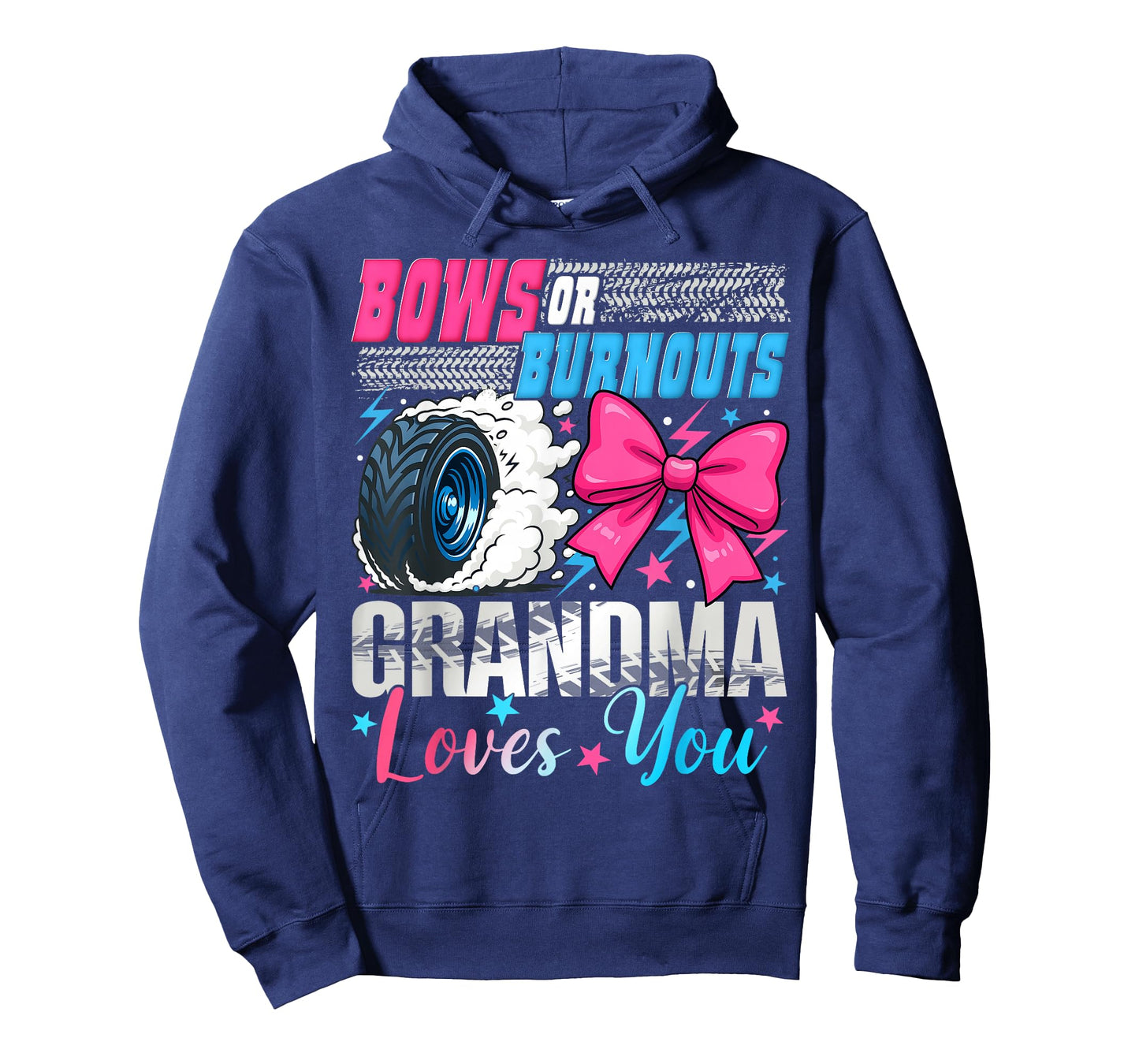Burnouts or Bows Grandma Loves You Gender Reveal Party T-Shirt