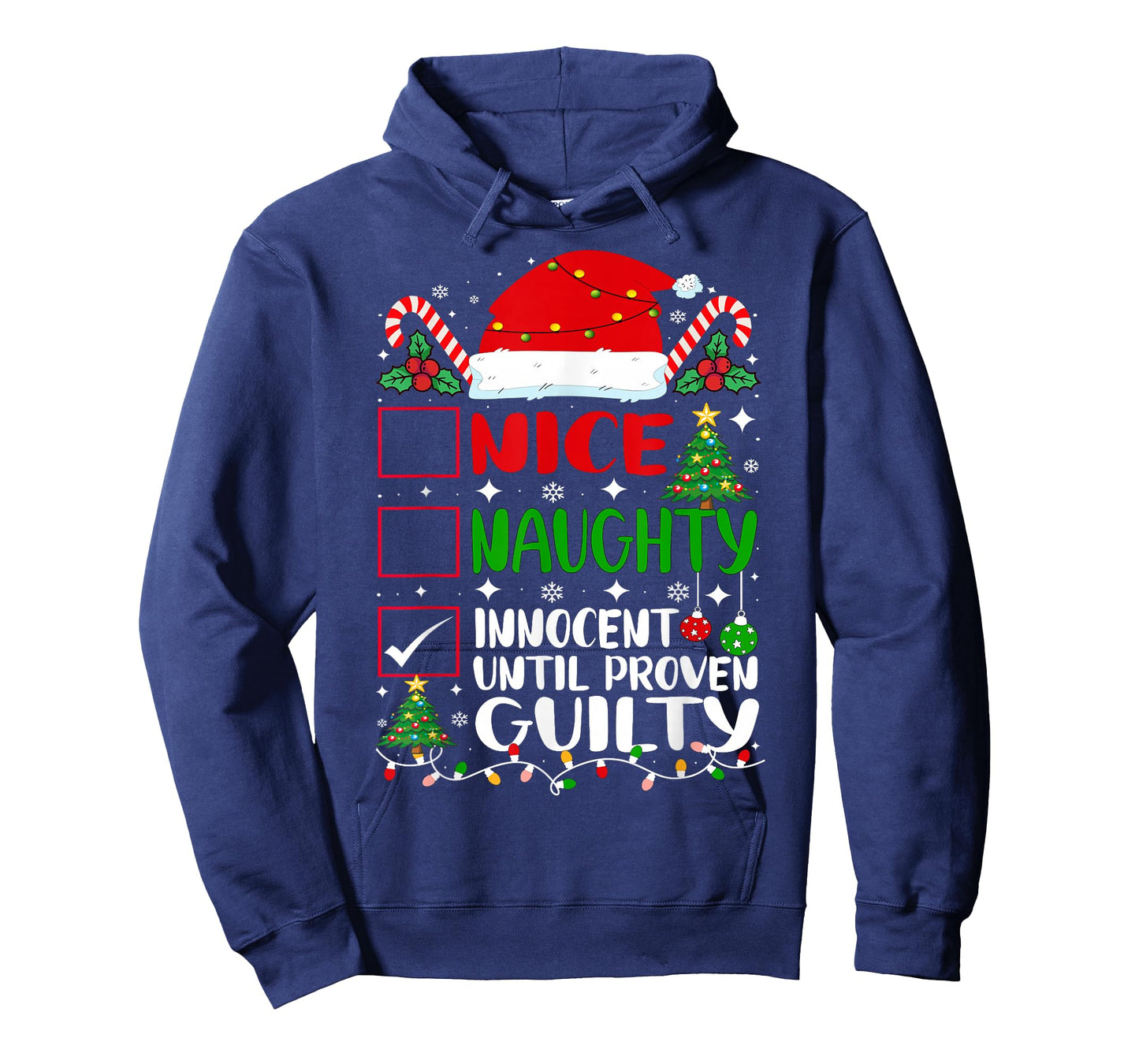 Nice Naughty Innocent Until Proven Guilty Christmas List T-Shirt