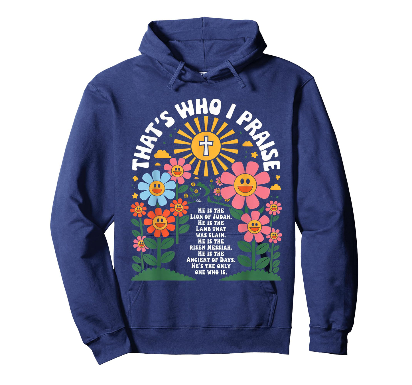 That's Who I Praise Tshirt Jesus Christian Lake God Church T-Shirt