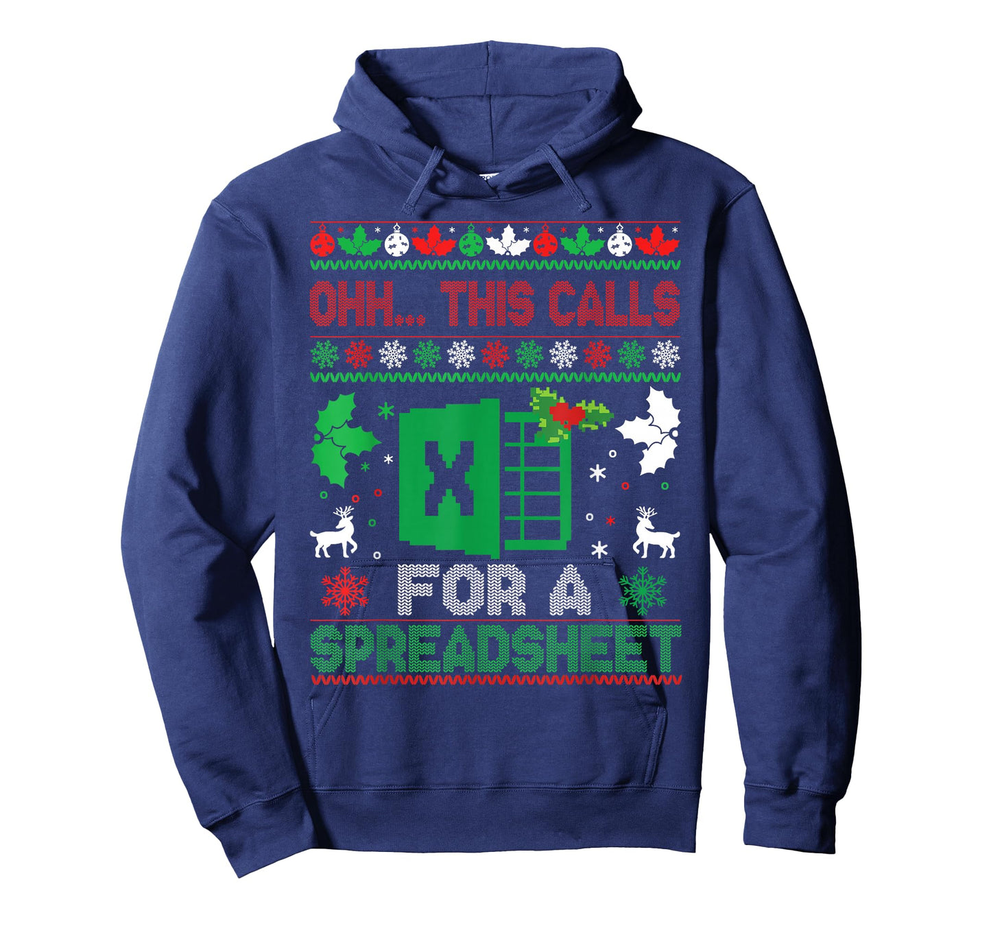 Oh This Calls for a Spreadsheet Christmas Sweater Excel T-Shirt