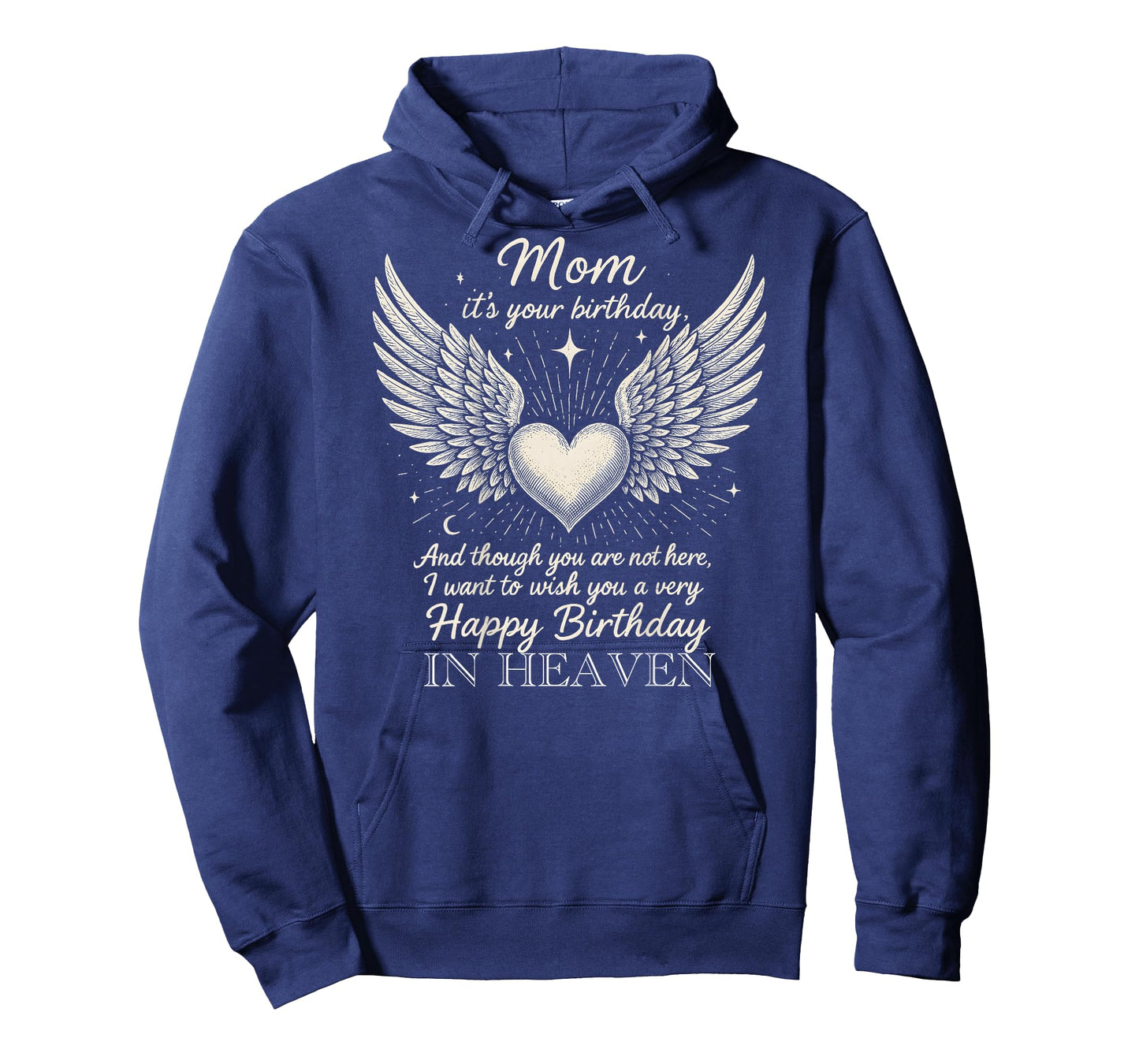 Wish A Very Happy Birthday Mom in Heaven Memorial Family T-Shirt