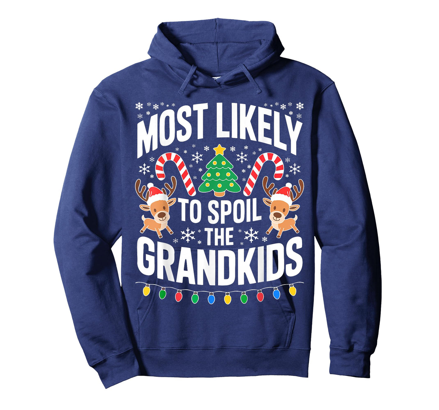 Most Likely to Spoil The Grandkids Shirt Family Christmas T-Shirt