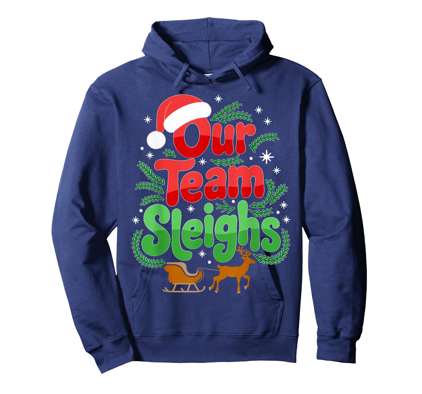 Our Team Sleighs Christmas Reindeers Santa's Workers Office T-Shirt