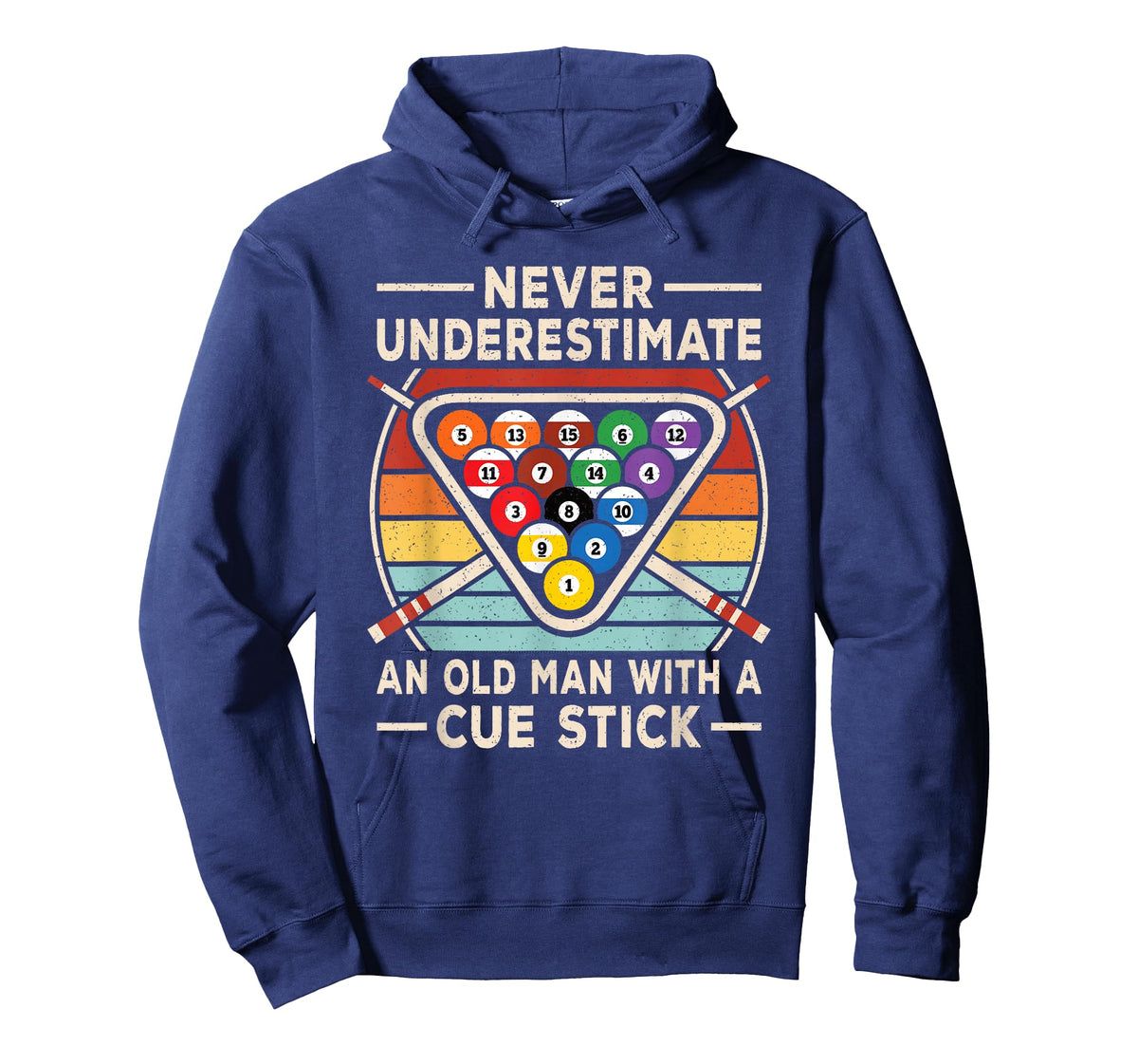 Never Underestimate an Old Man Cue Stick Billiard Pool Men T-Shirt