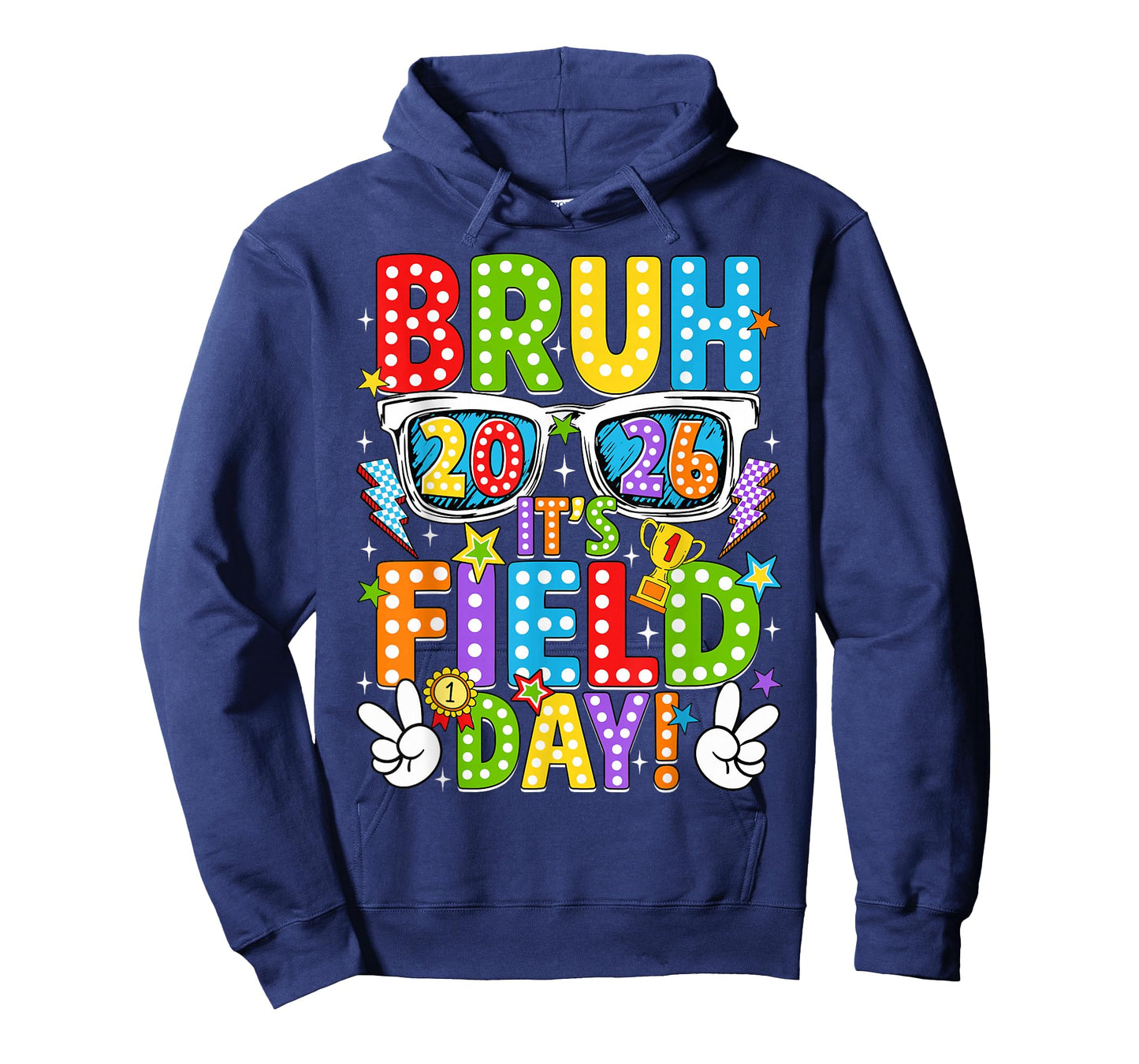 Bruh It's Field Day Teacher Boys Girls Kids Field Day 2026 T-Shirt