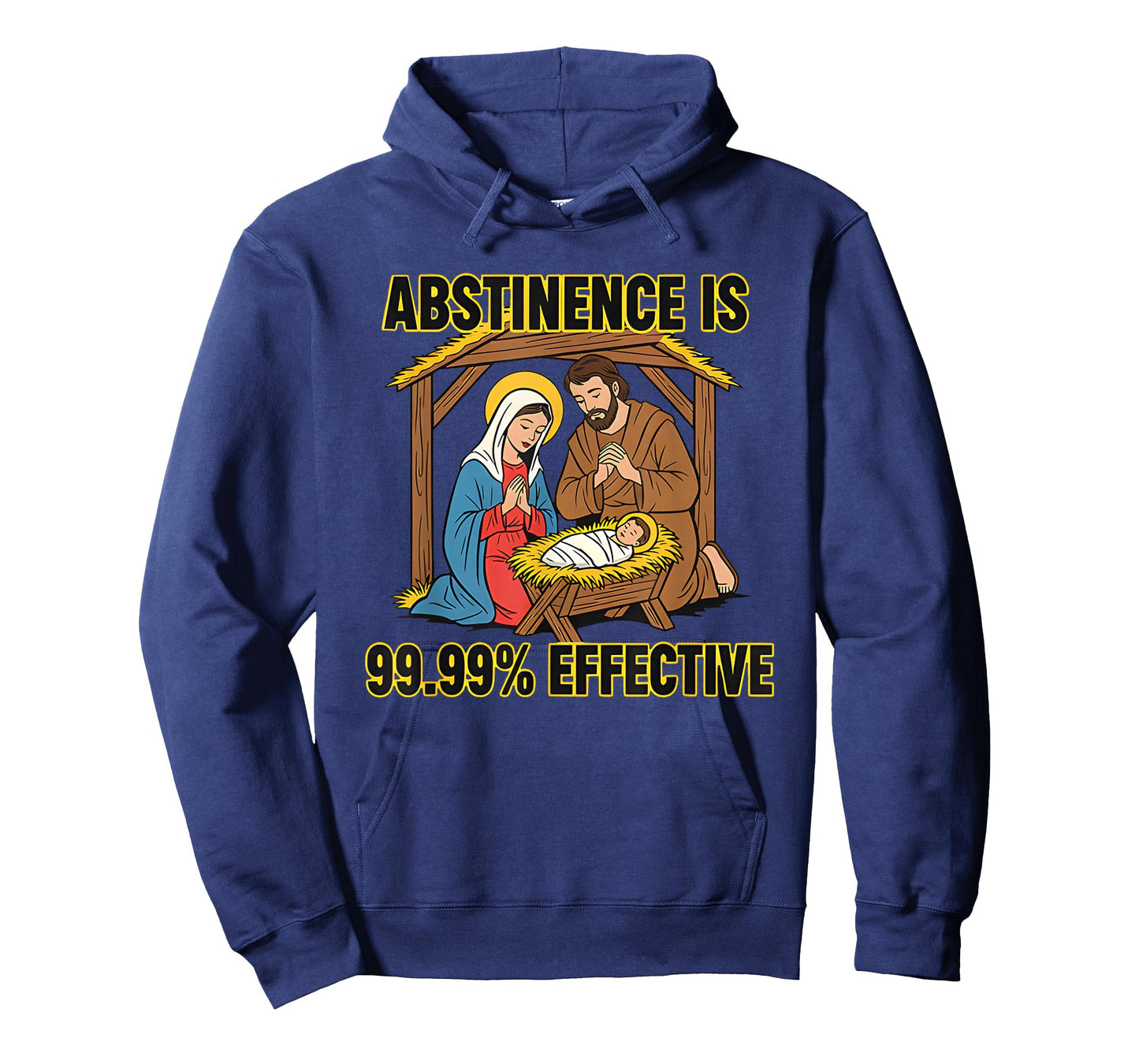 Jesus and Mary Abstinence is 99.99% Effective T-Shirt