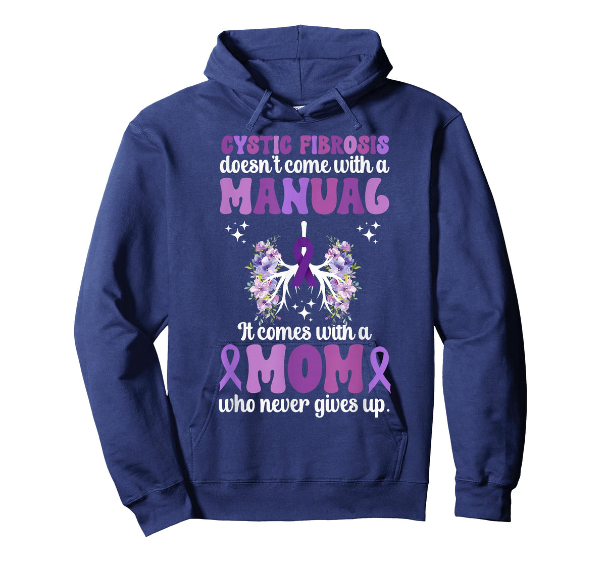 Cystic Fibrosis Mom of A Cystic Fibrosis Warrior Mother T-Shirt
