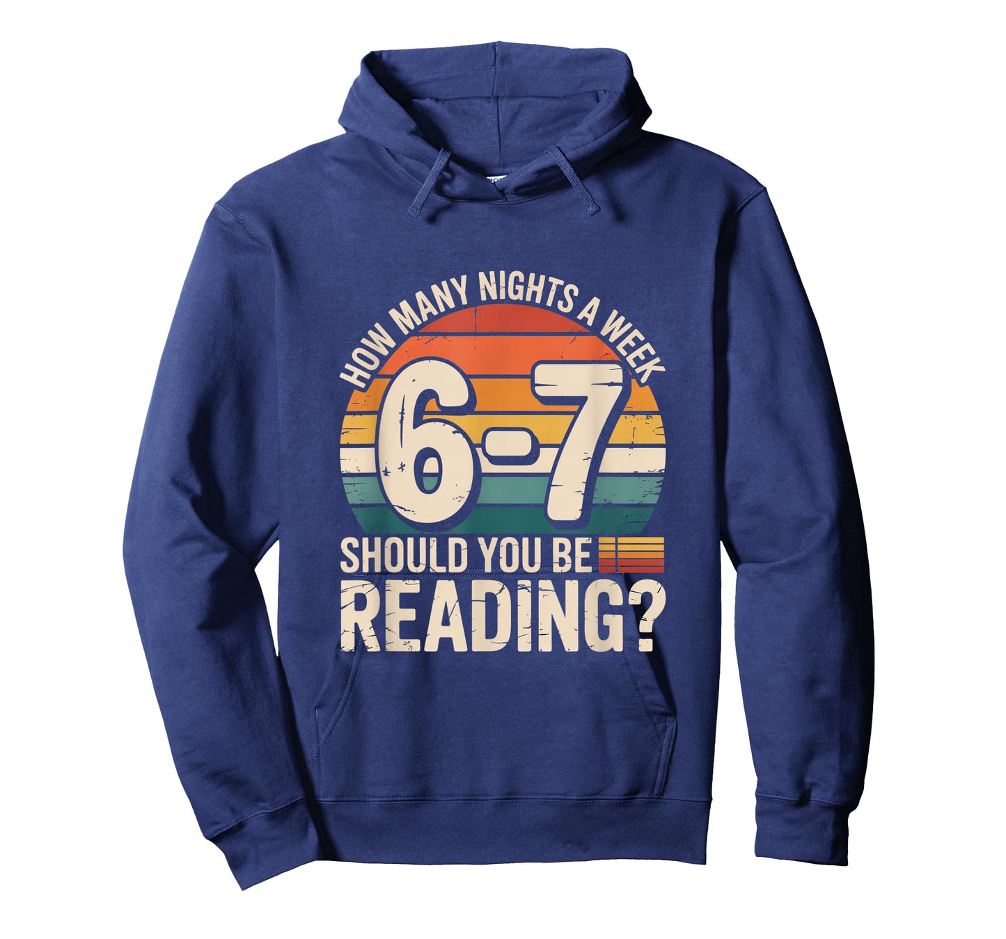 How Many Nights a Week Should You Be Reading 6 7 Funny Gifts T-Shirt