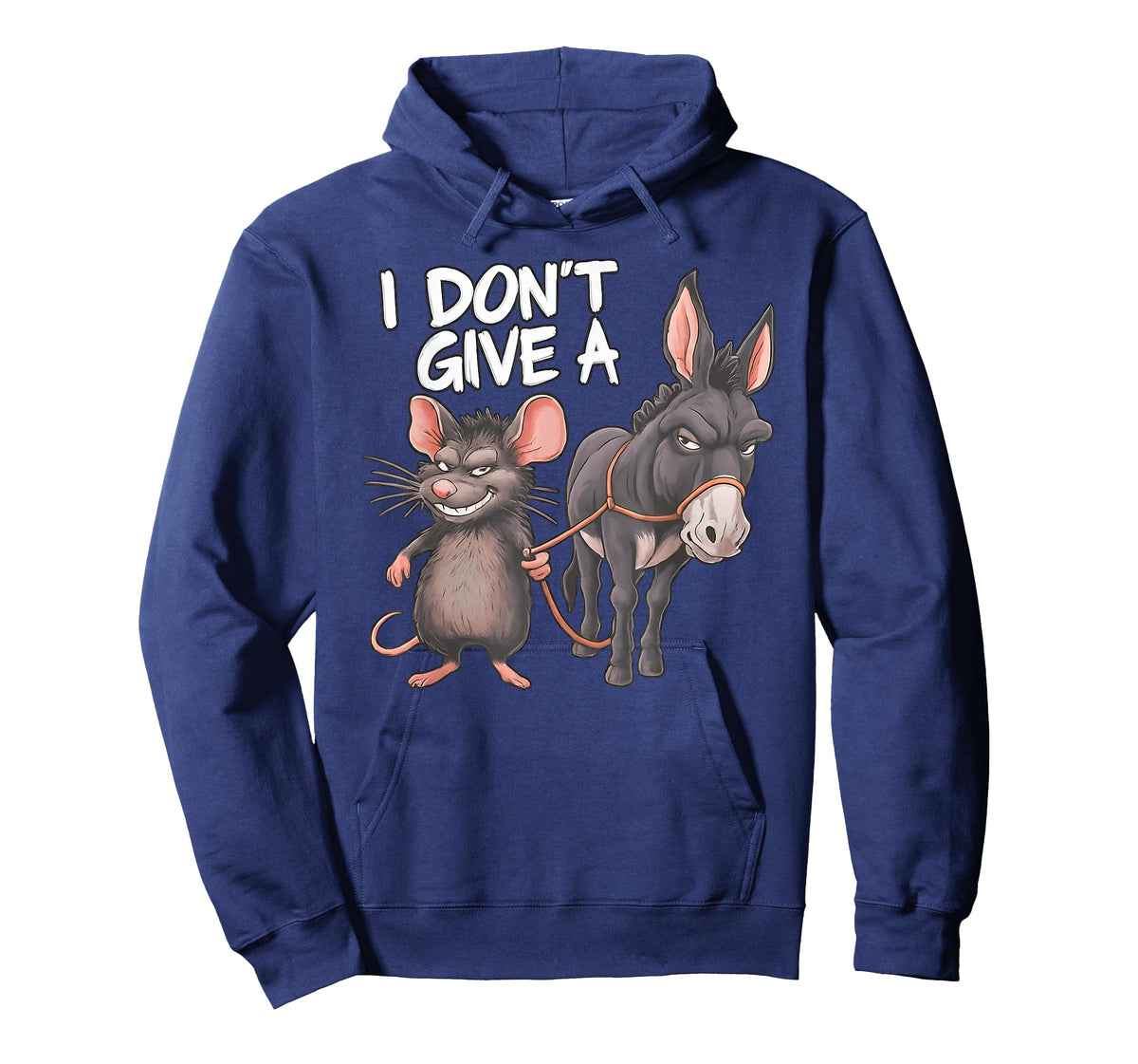 I Don't Give a Rats Ass Mouse Donkey Funny Sarcastic Animal T-Shirt