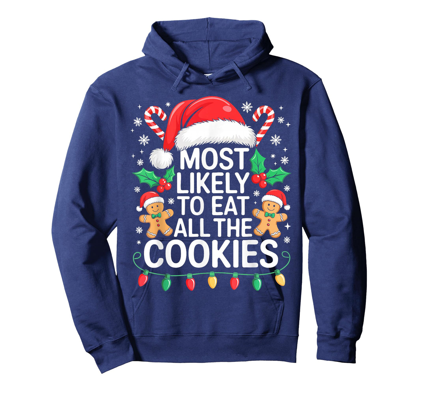 Most Likely to Eat All The Cookies Shirt Christmas Family T-Shirt