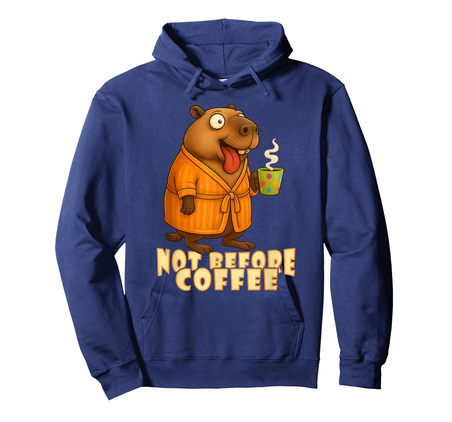 Not Before Coffee-Tee – Funny Morning Capybara and Coffee T-Shirt