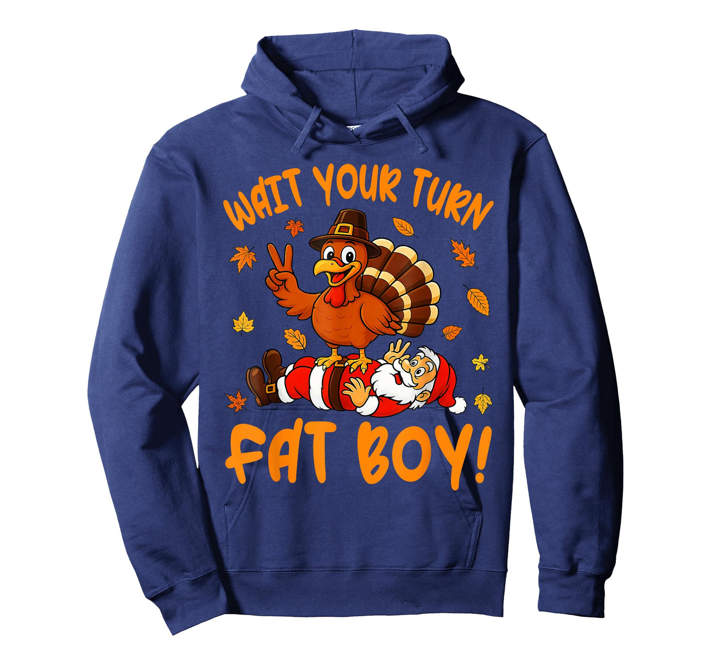 Wait Your Turn Fat Boy Funny Thanksgiving Turkey Santa T-Shirt