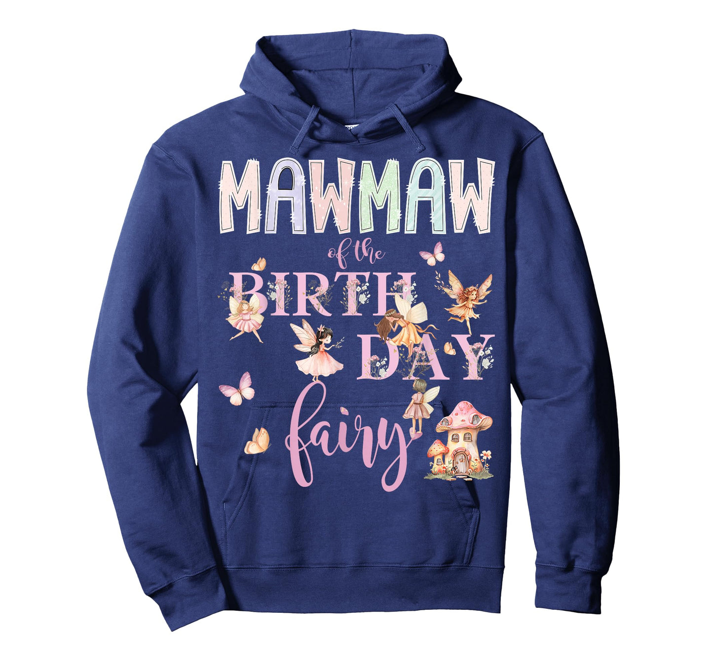 Mawmaw of The Birthday Fairy Birthday Girl Magical Family T-Shirt