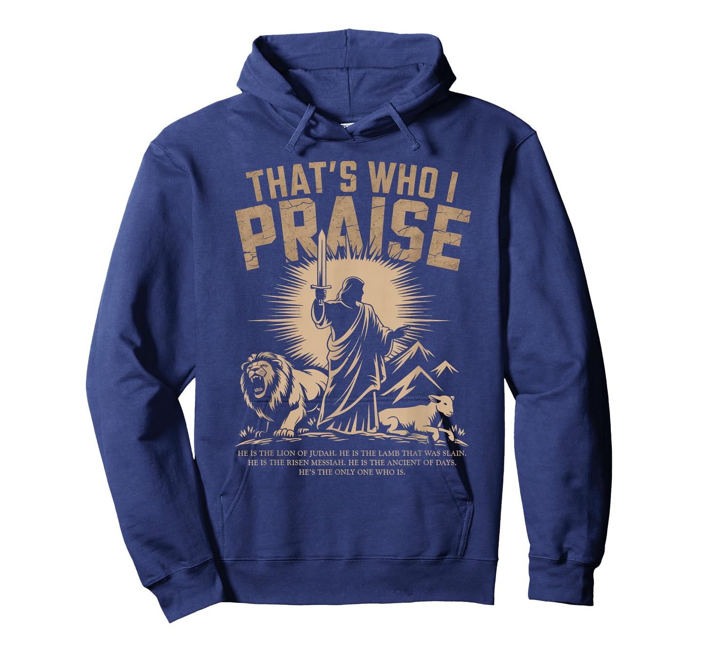 That's Who I Praise Tshirt Jesus Christian Lake God Church T-Shirt