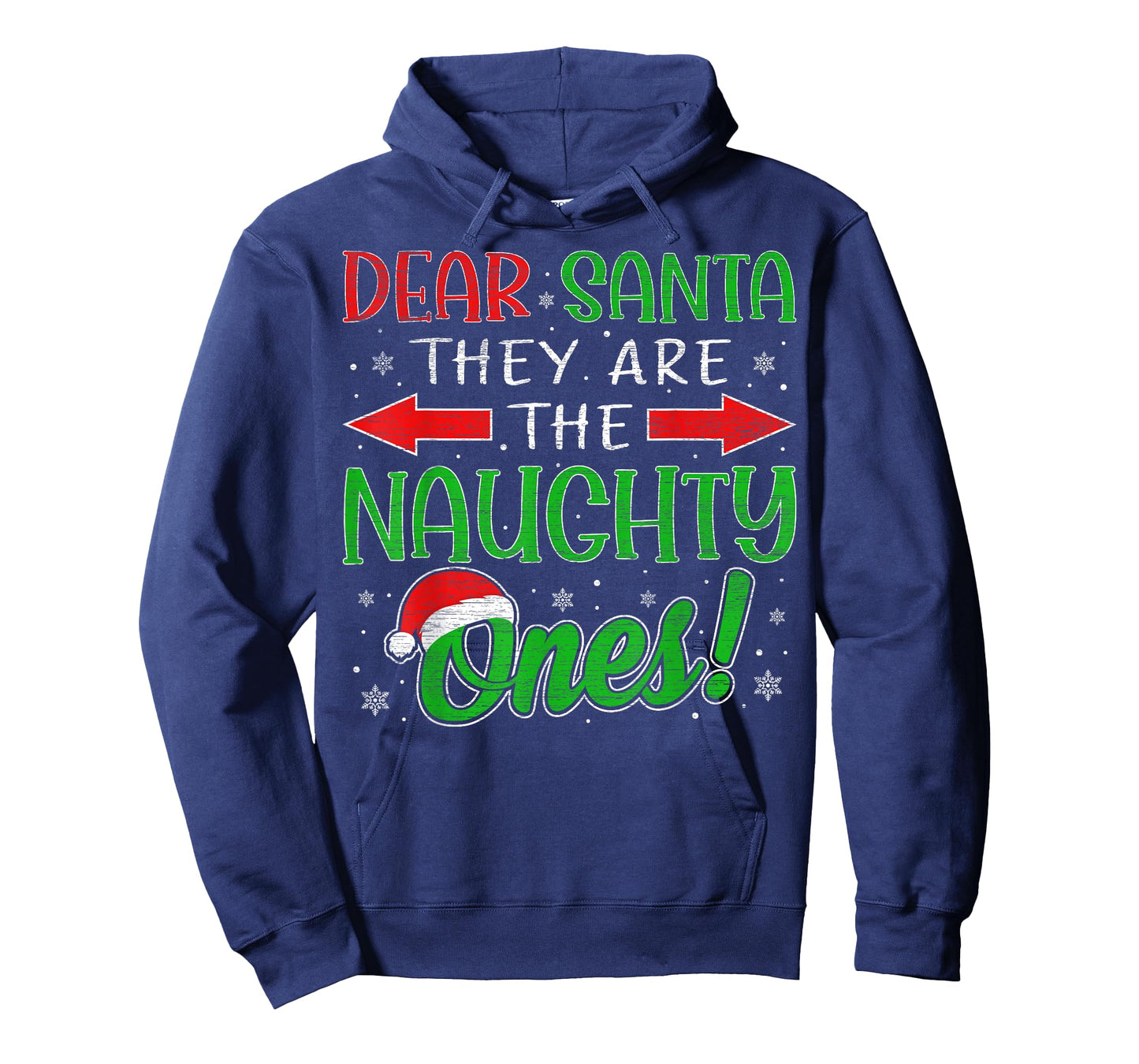 Dear Santa They are The Naughty Ones Funny Christmas Pajamas T-Shirt