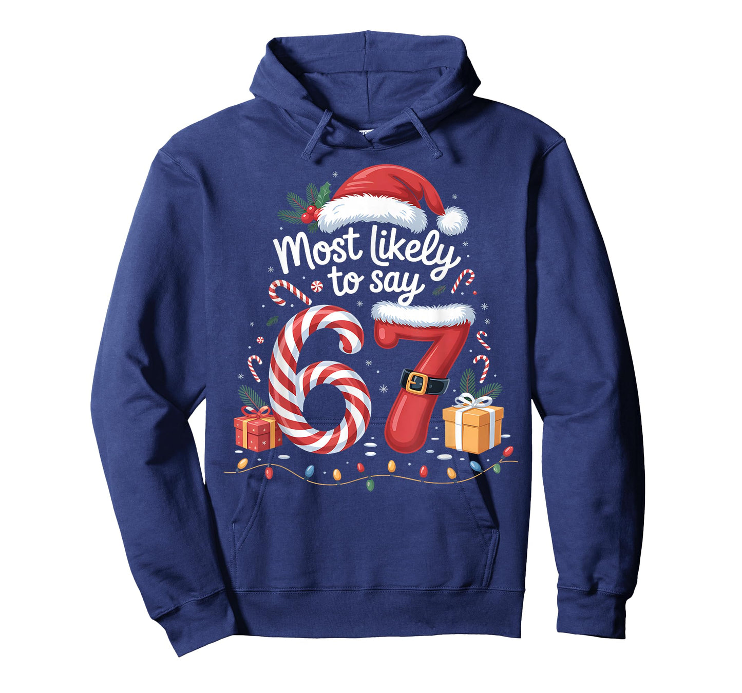 Most Likely to say 67 Meme Six Seven Santa Christmas Family T-Shirt