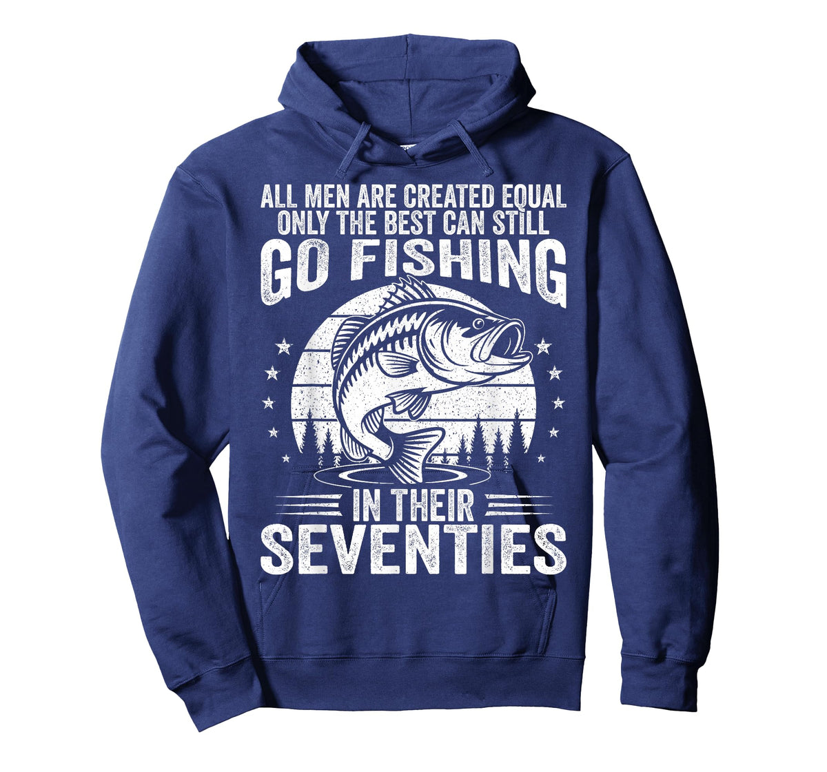 Funny Fishing Sayings for Men in Their Seventies Fisherman T-Shirt