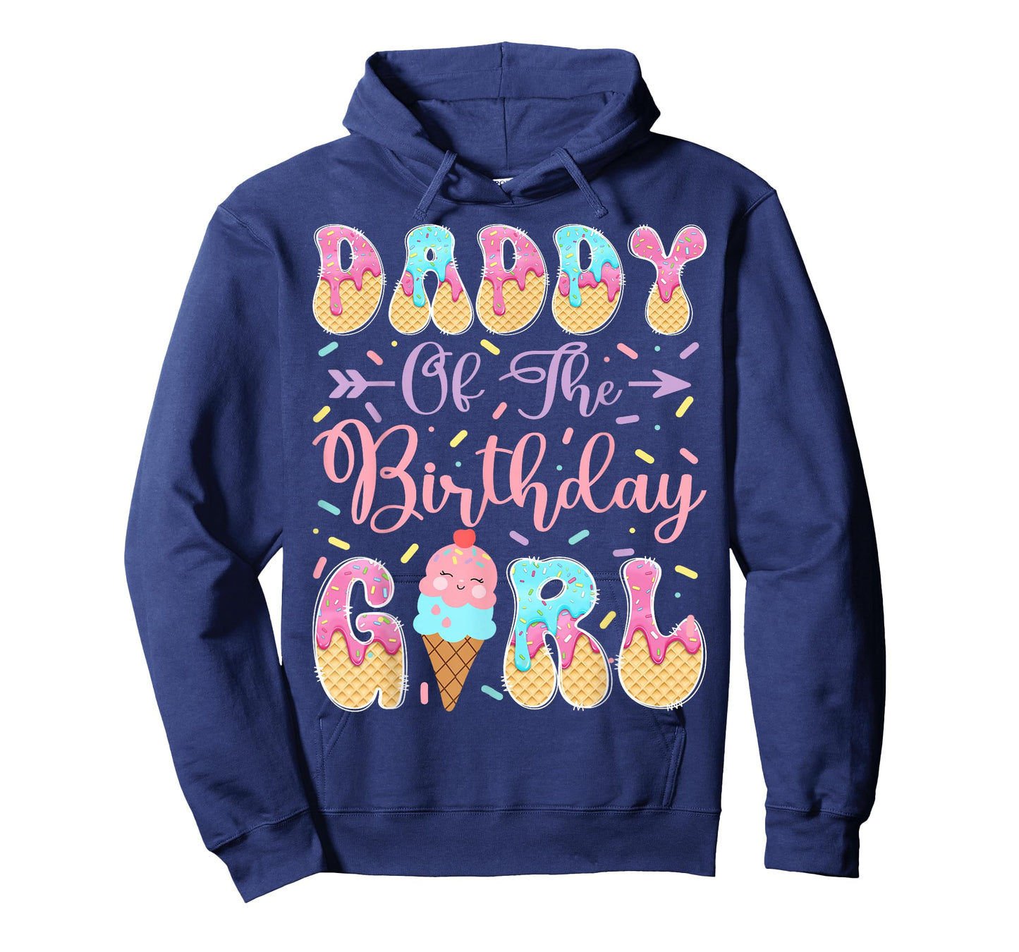 Daddy of The Birthday Girl Sweet Ice Cream Drip Matching T-Shirt