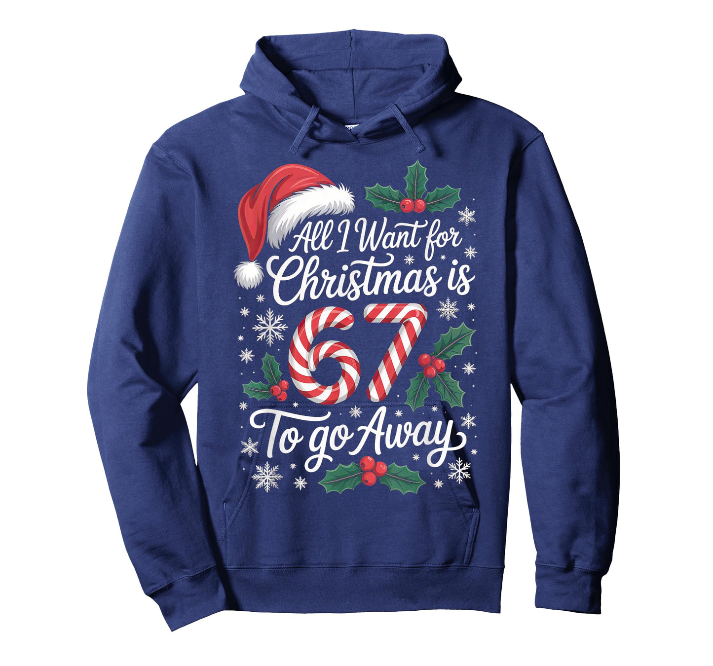 Christmas 67 to Go Away Six Seven Funny Teacher Parent T-Shirt