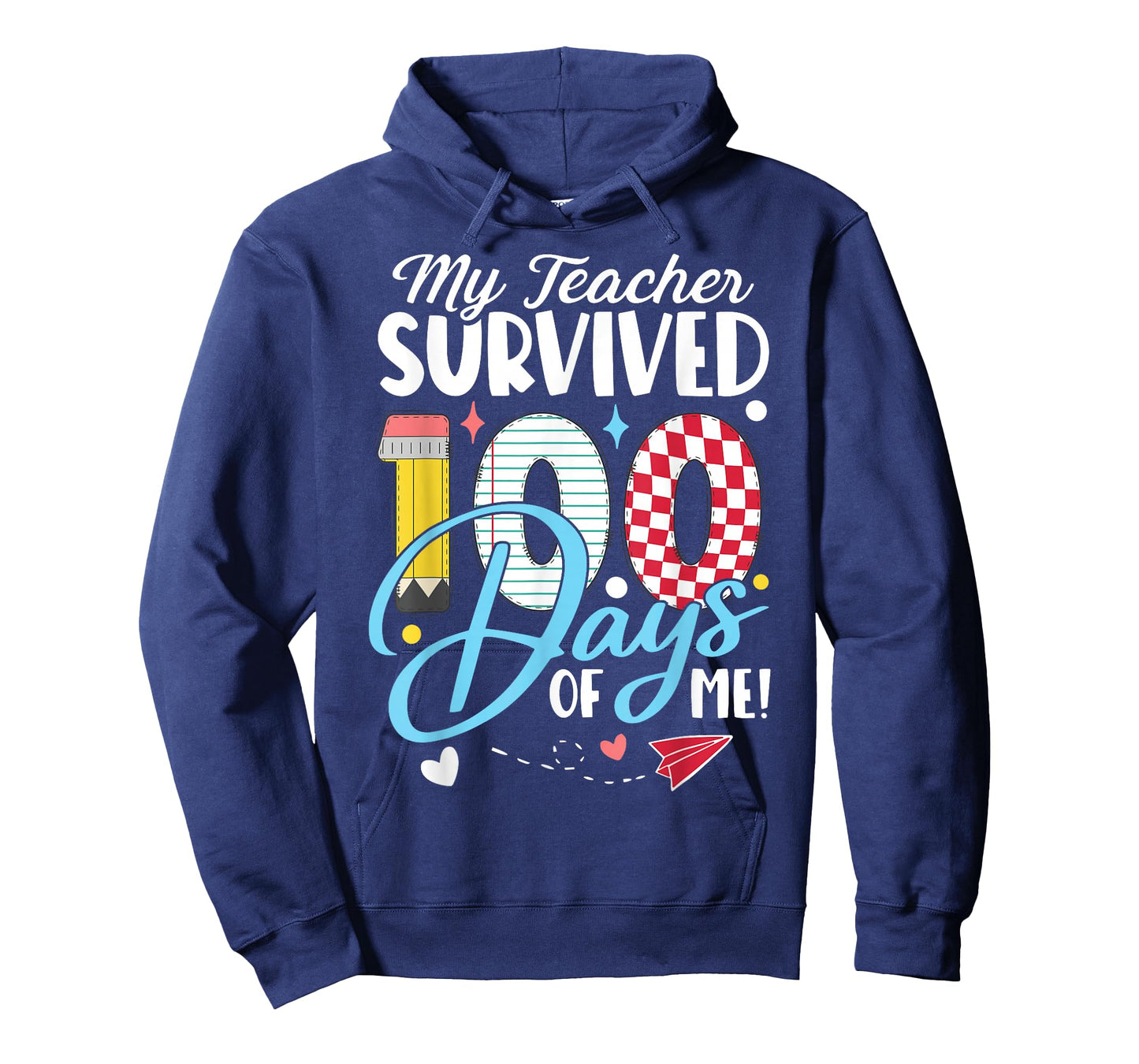 My Teacher Survived 100 Days of Me Funny School Humor Gift T-Shirt