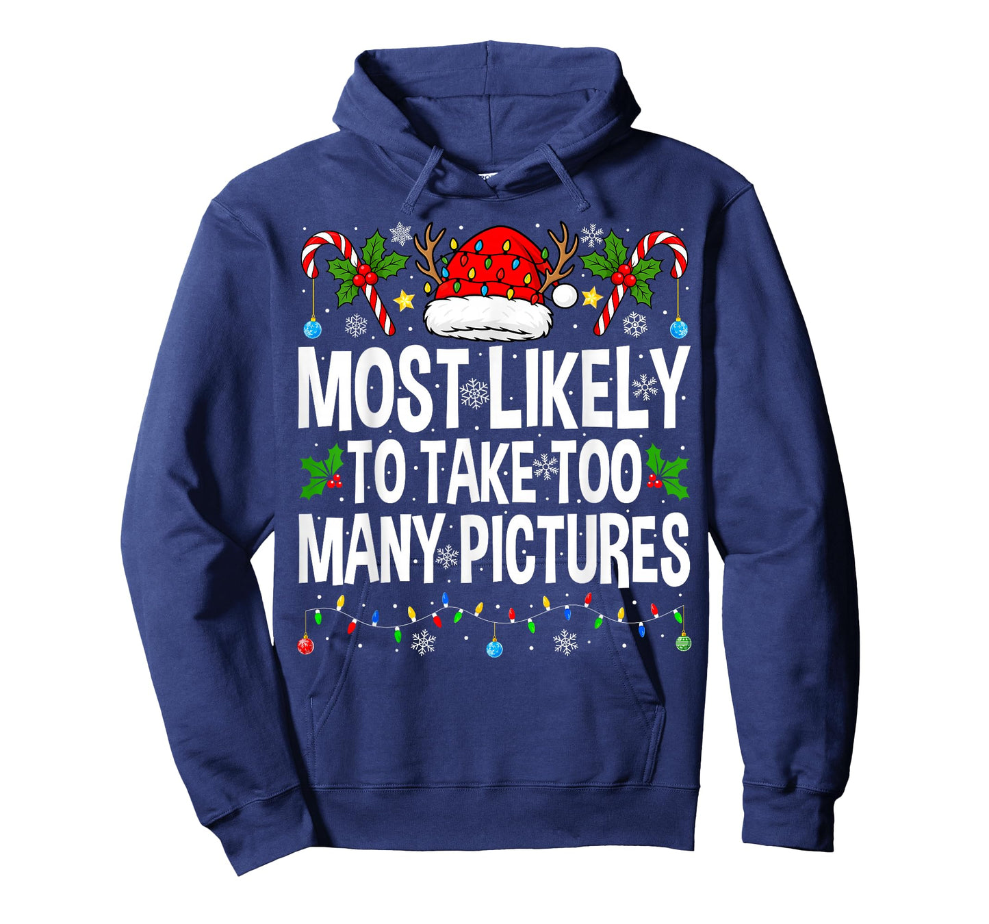 Most Likely to Take Too Many Pictures Matching Christmas T-Shirt