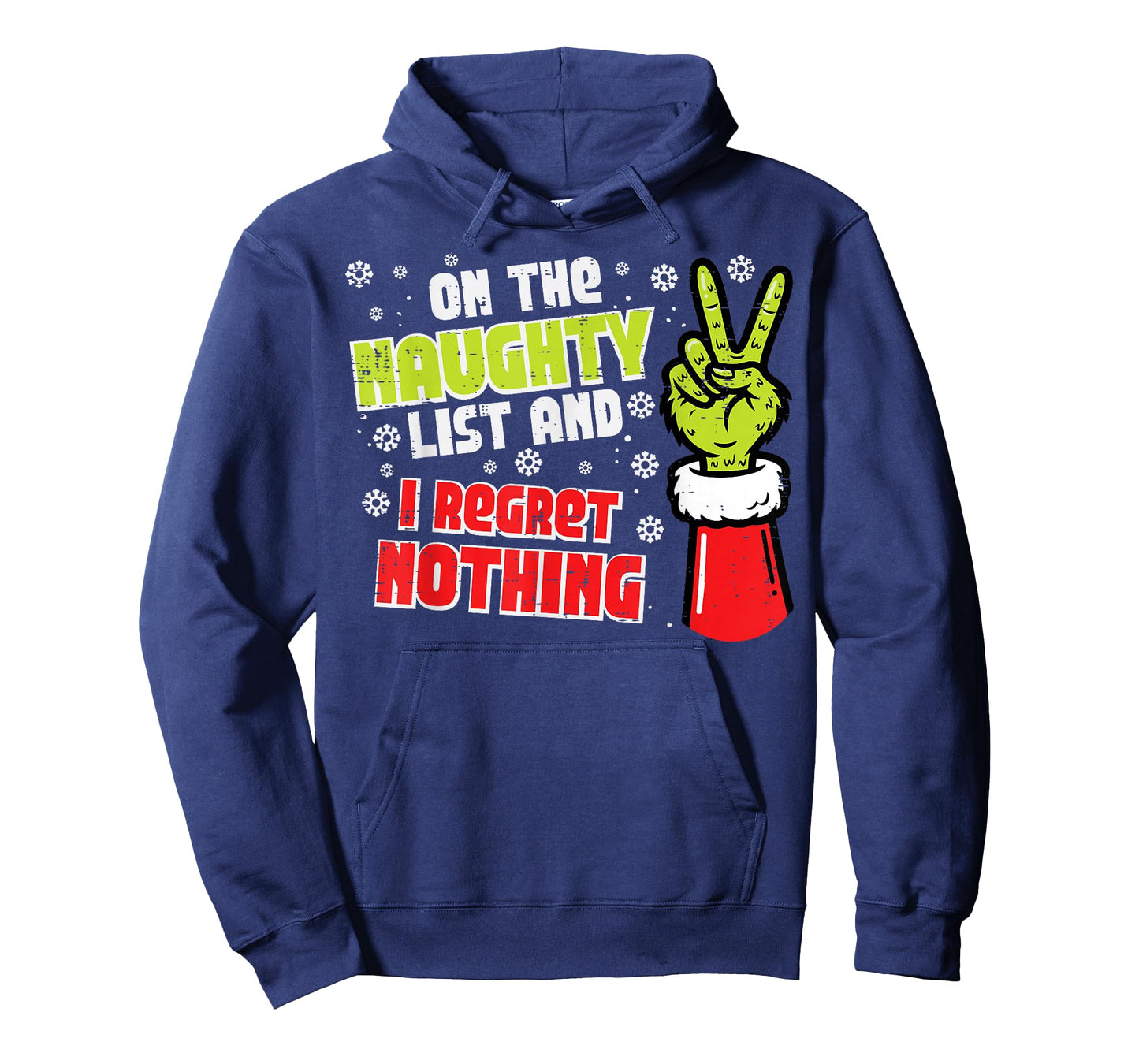 Christmas On Naughty List Regret Nothing Xmas Men Women Kids T-Shirt