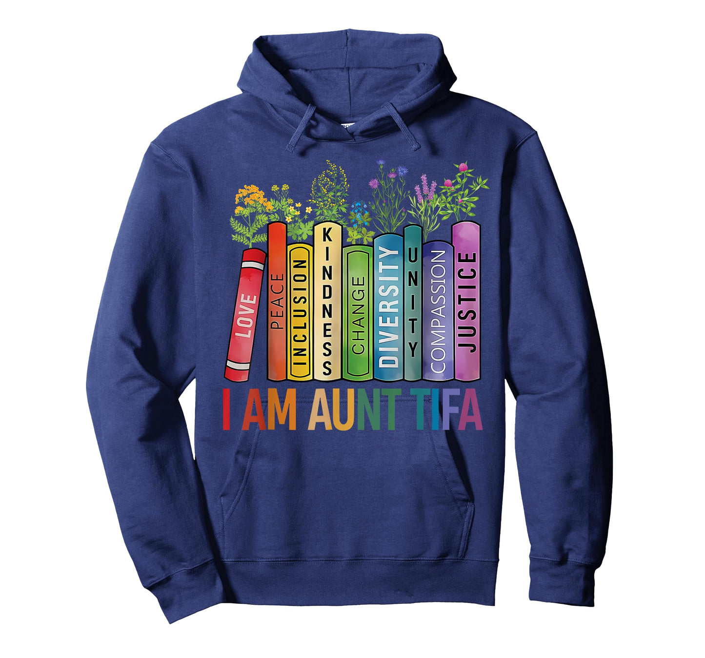 I Am Aunt Tifa Floral Flowers Aunt Tifa Funny Aunt Tifa T-Shirt