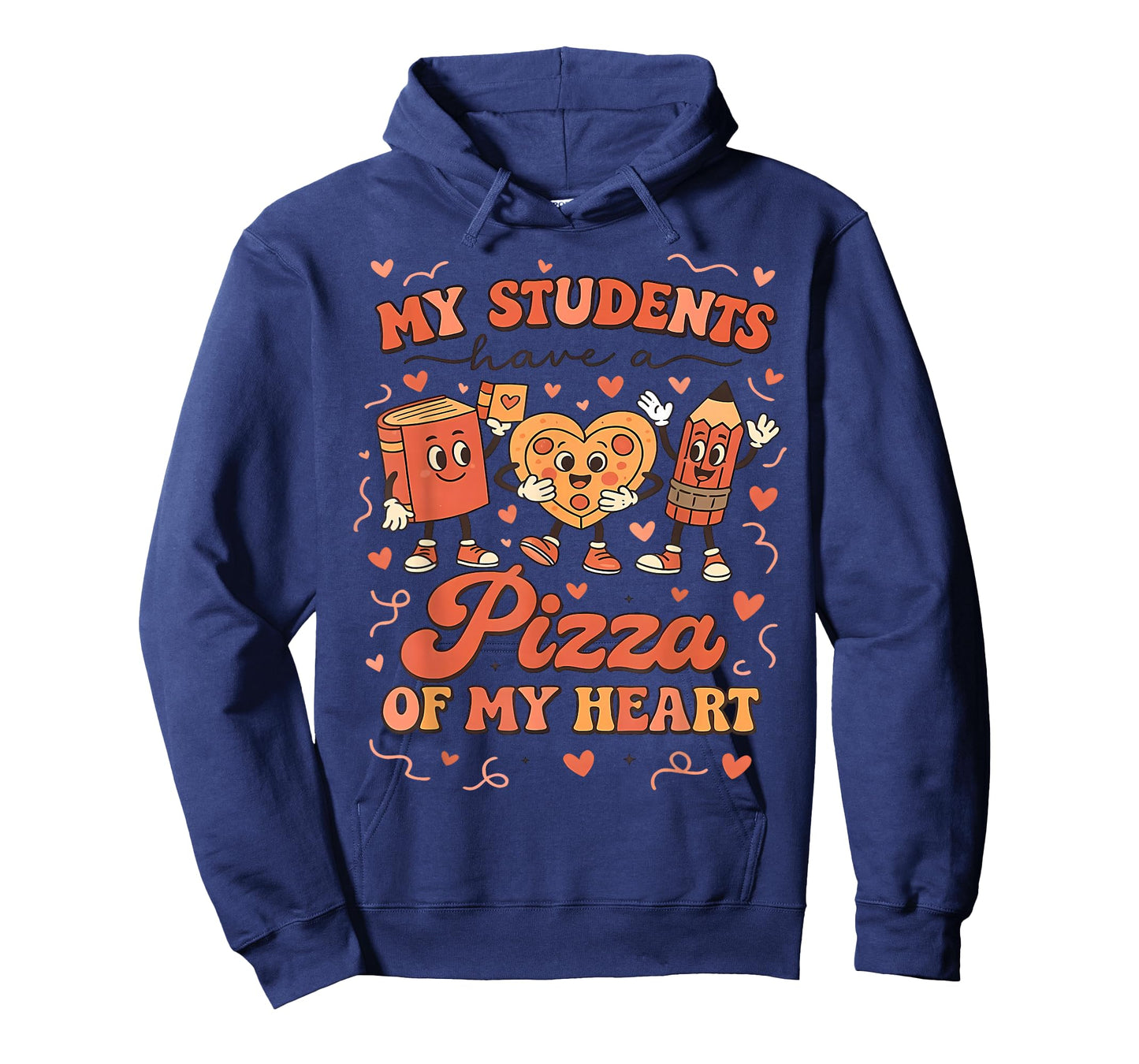 My Students Have A Pizza of My Heart Teacher Valentine T-Shirt