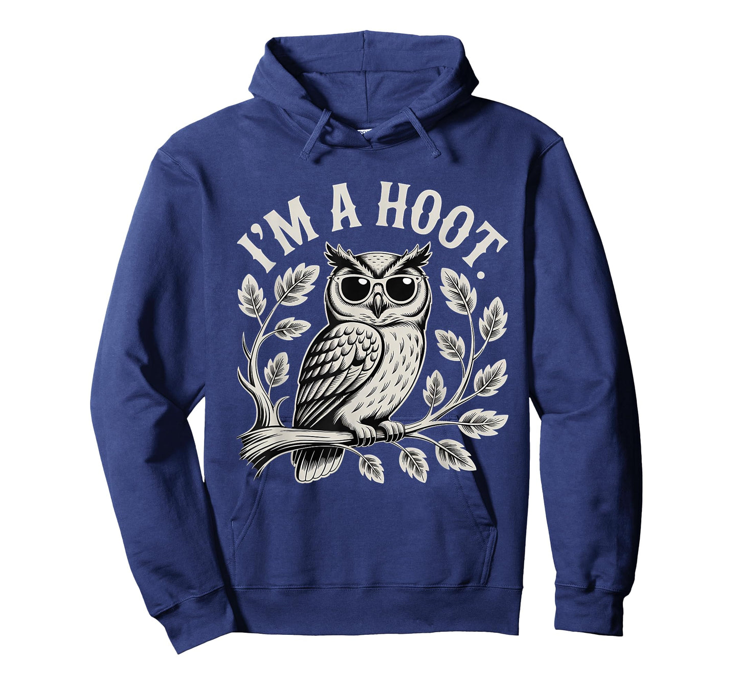 I'm A Hoot Owl Bird Lover Night Owl Pun Sarcastic Jokes T-Shirt