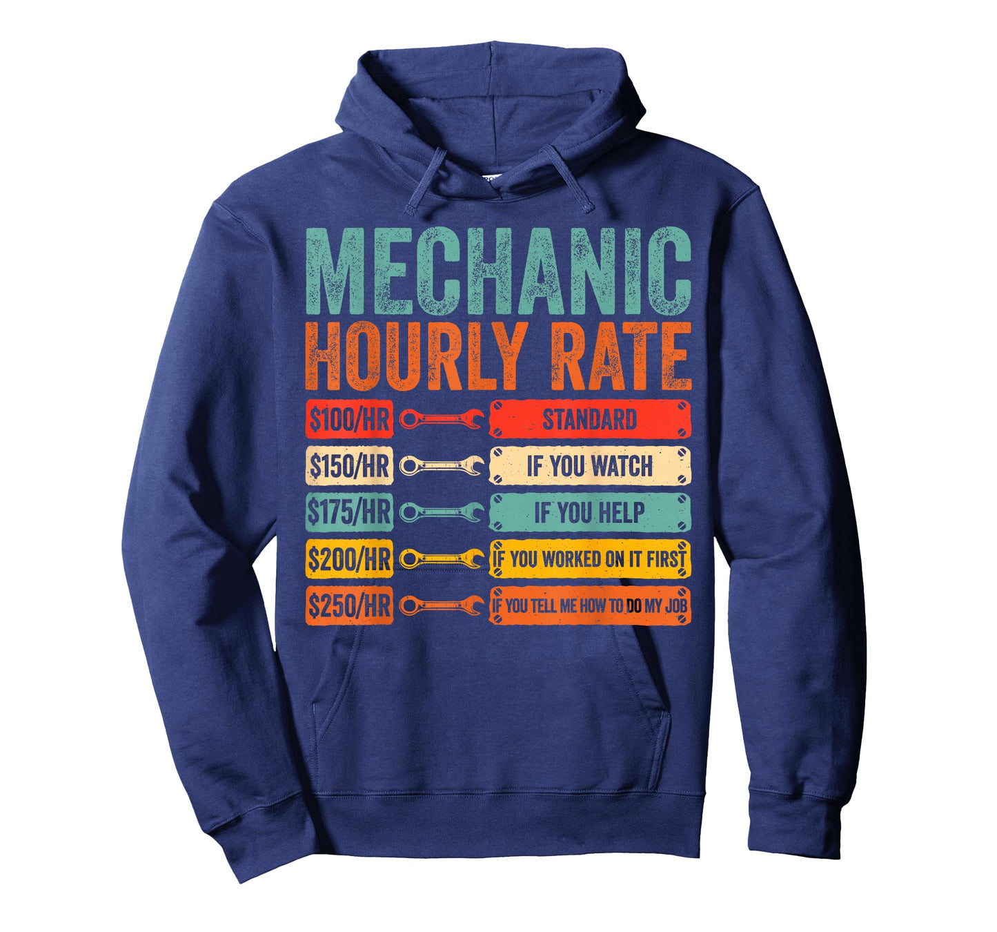 Mechanic Hourly Rate Car Mechanic Funny T-Shirt