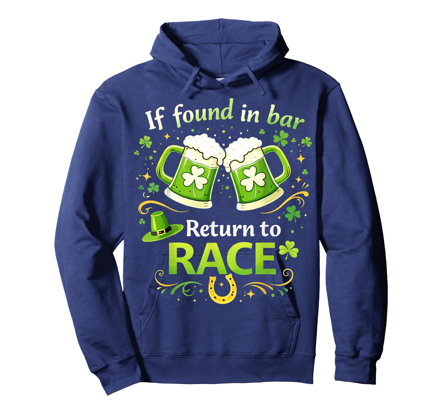 St Patrick's Day If Found in Bar Return to Race Funny Run T-Shirt