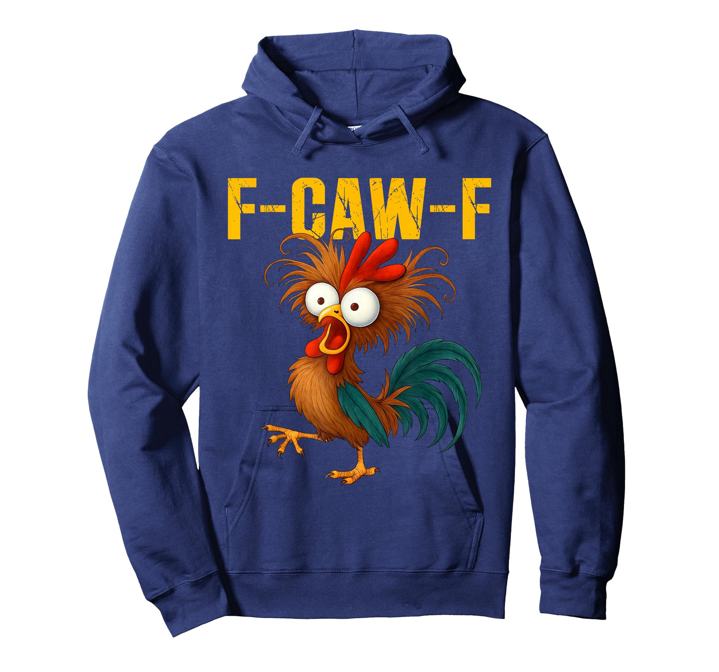 Funny Rooster Meme F-Caw-F Funny Chicken Humor Quote T-Shirt