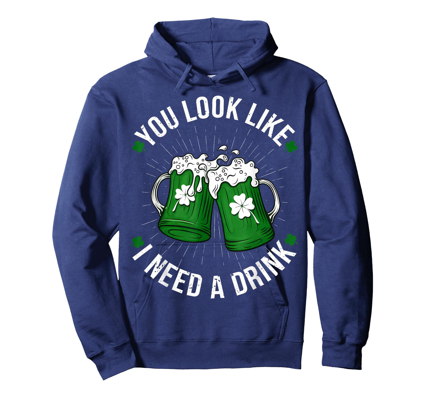 St. Patrick's Day You Look Like I Need A Drink Shamrock T-Shirt