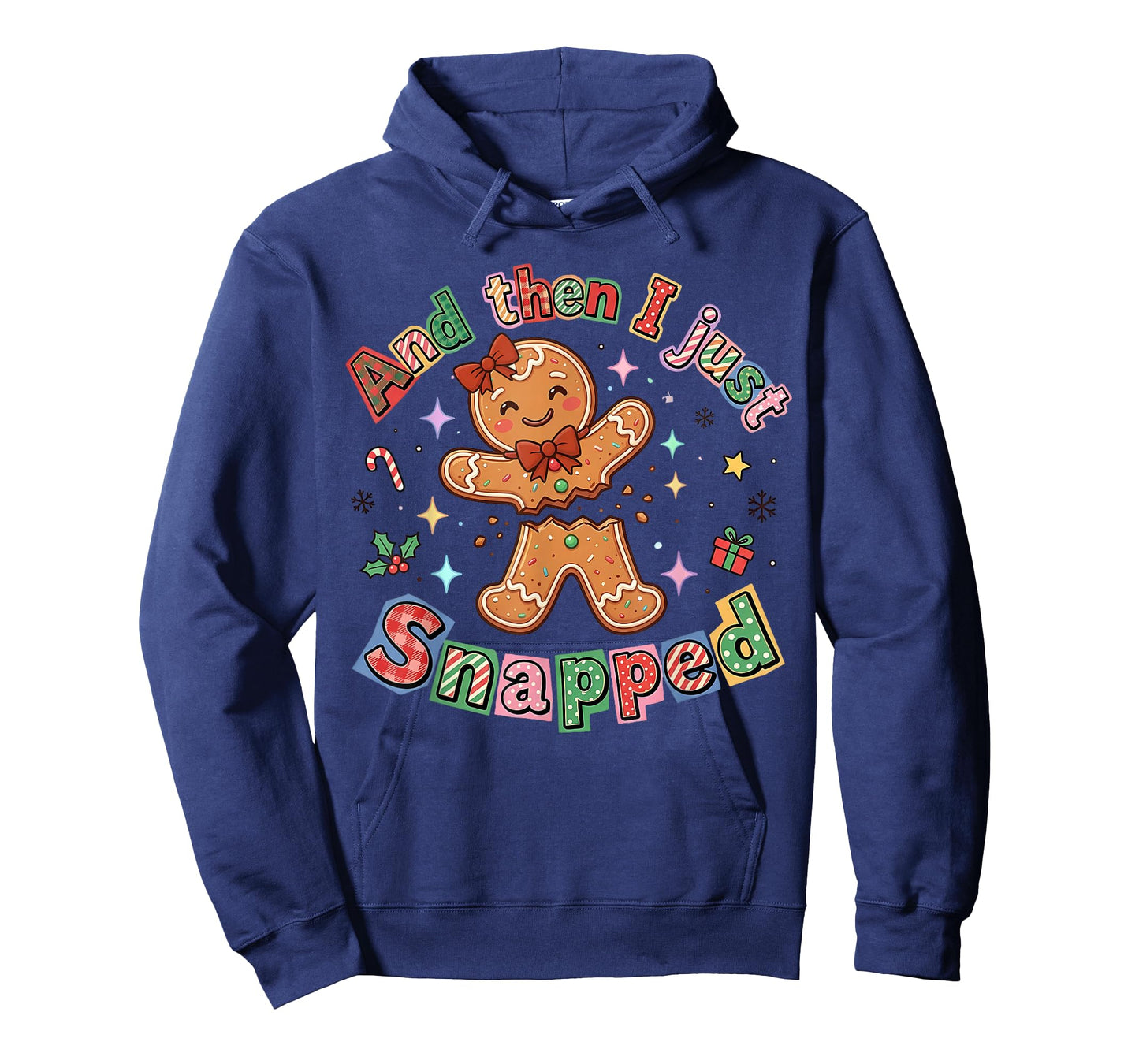 Retro Christmas Cute Gingerbread and Then I Just Snapped T-Shirt