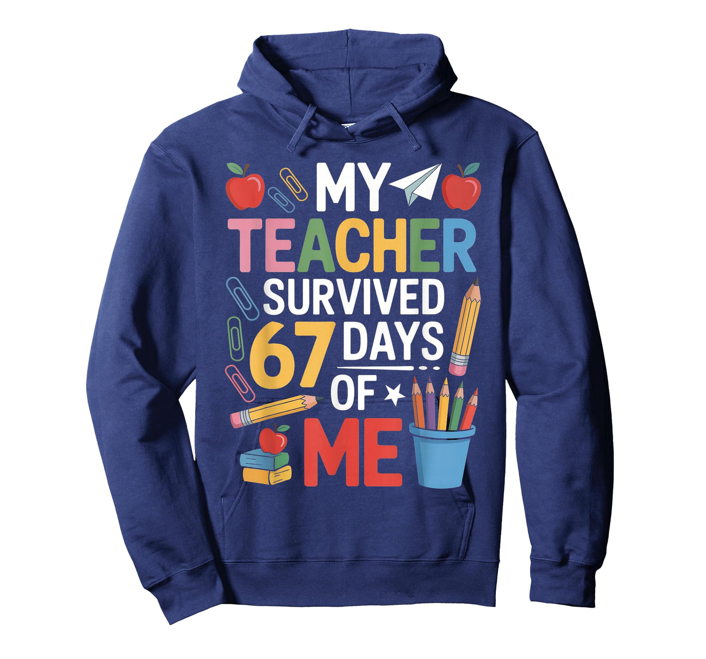 67 Days of School T-Shirt