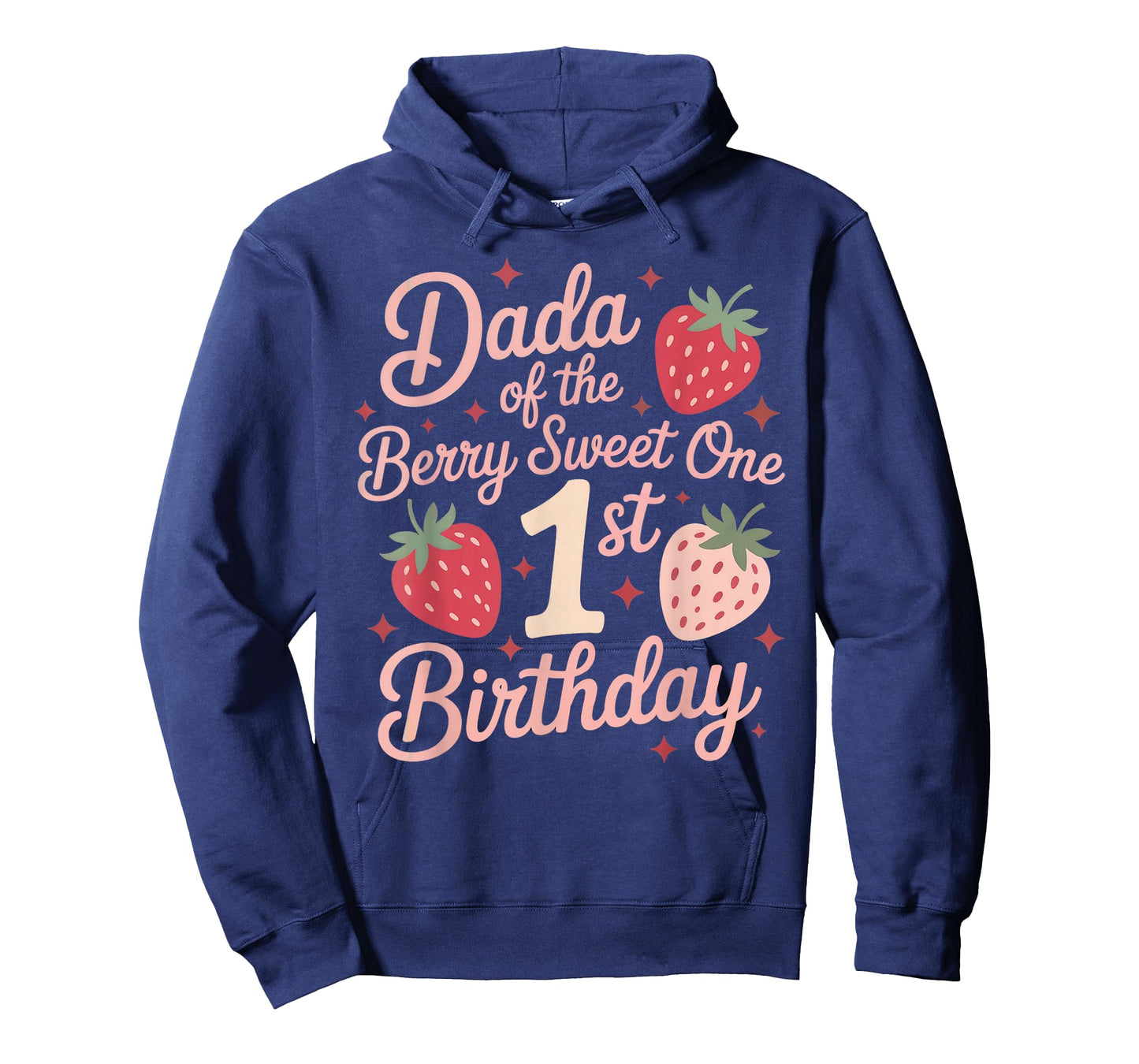 Berry First Birthday Dress Dada of The Berry First Birthday T-Shirt