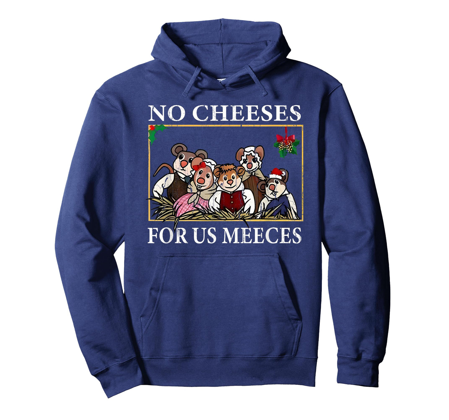 No Cheeses for Us Meeces, Vintage Christmas T-Shirt