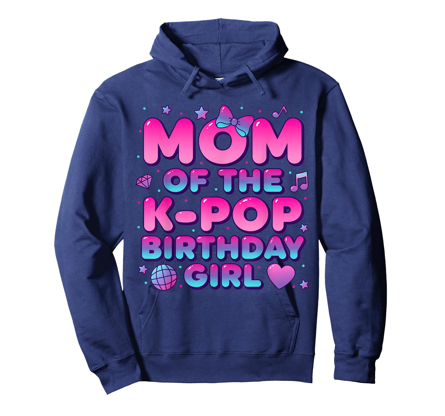 Mom of The K Pop Birthday Girl Korean Music Lovers T-Shirt
