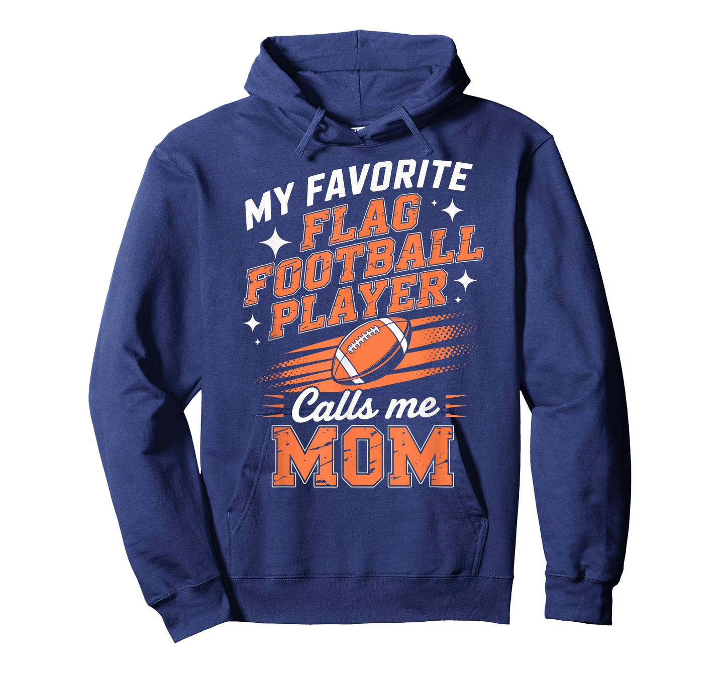 My Favorite Flag Football Player Calls Me Mom T-Shirt