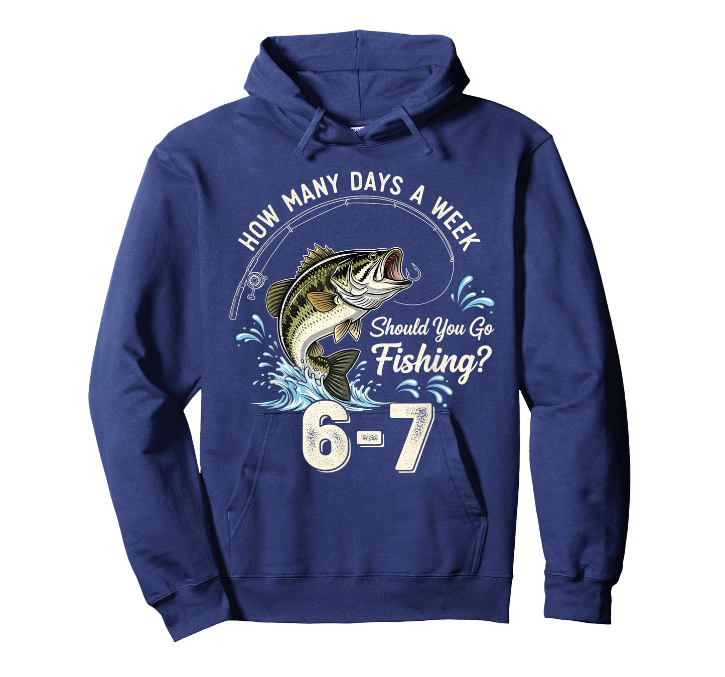 Funny 67 How Many Days A Week Should You Go Fishing 6-7 Meme T-Shirt