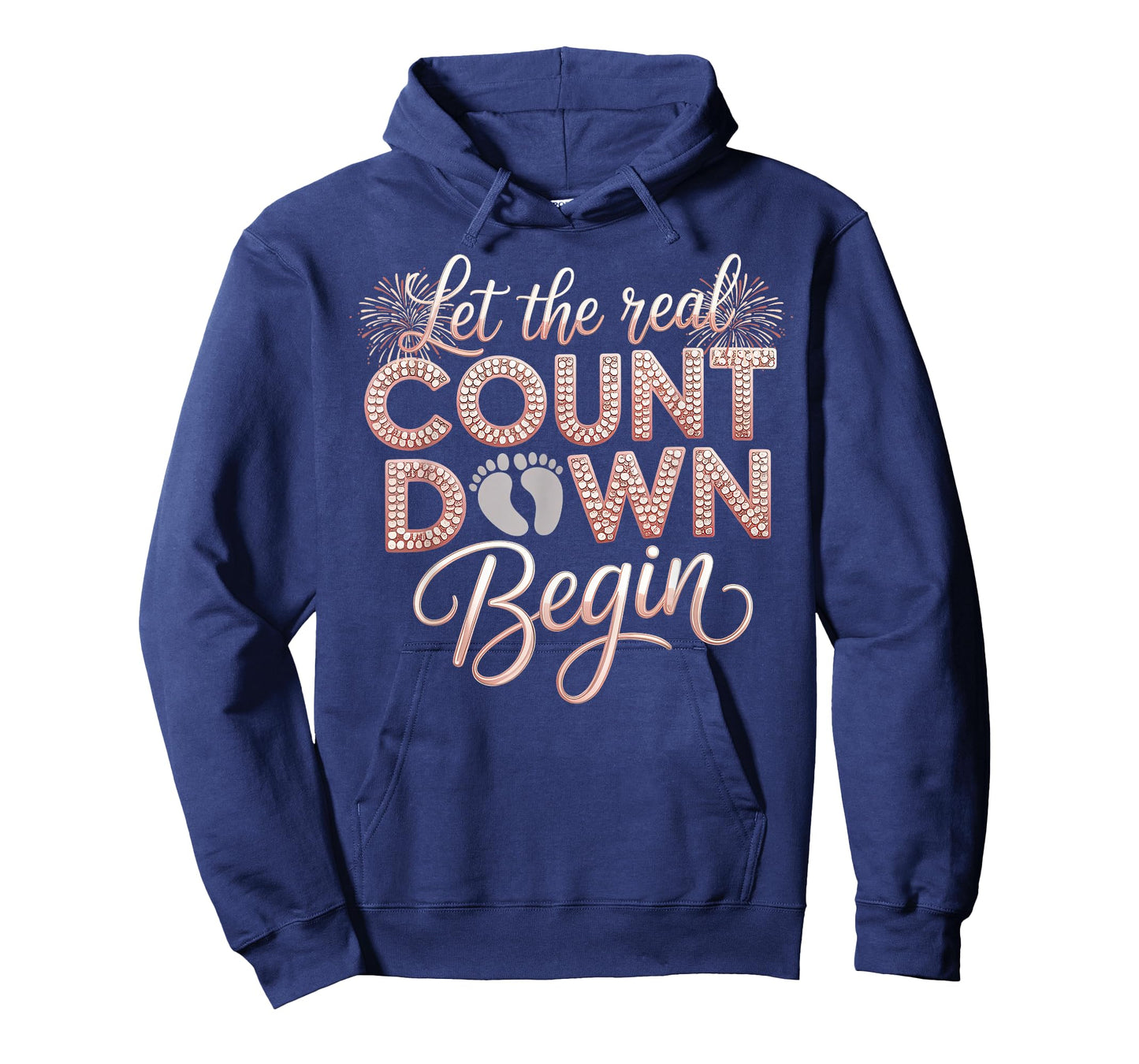 Let The Real Countdown Begin New Year Pregnancy Reveal Women T-Shirt