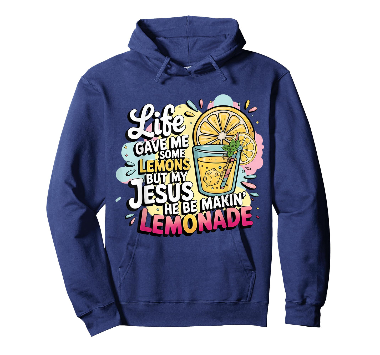 Life Gave Me Some Lemons But My Jesus He Be Makin' Lemonade T-Shirt